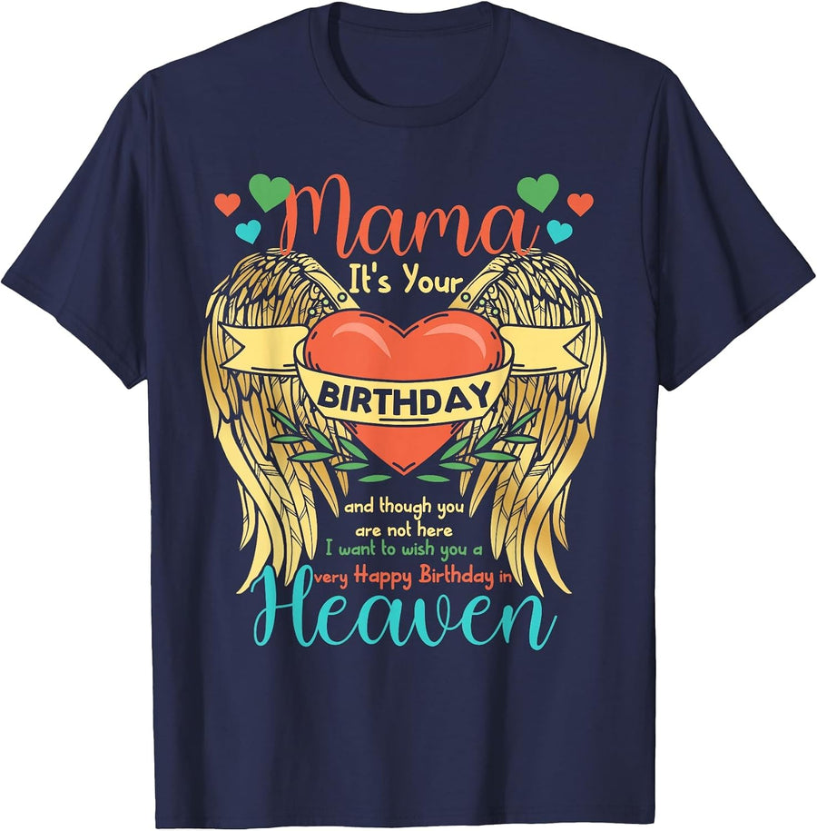 Mama Happy Birthday to Angel in Heaven Heart Wing T-Shirt - Navy Blue