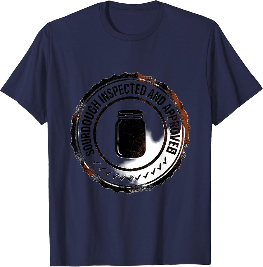 Sourdough Inspected And Approved Funny Baker Sourdough T-Shirt - Navy Blue