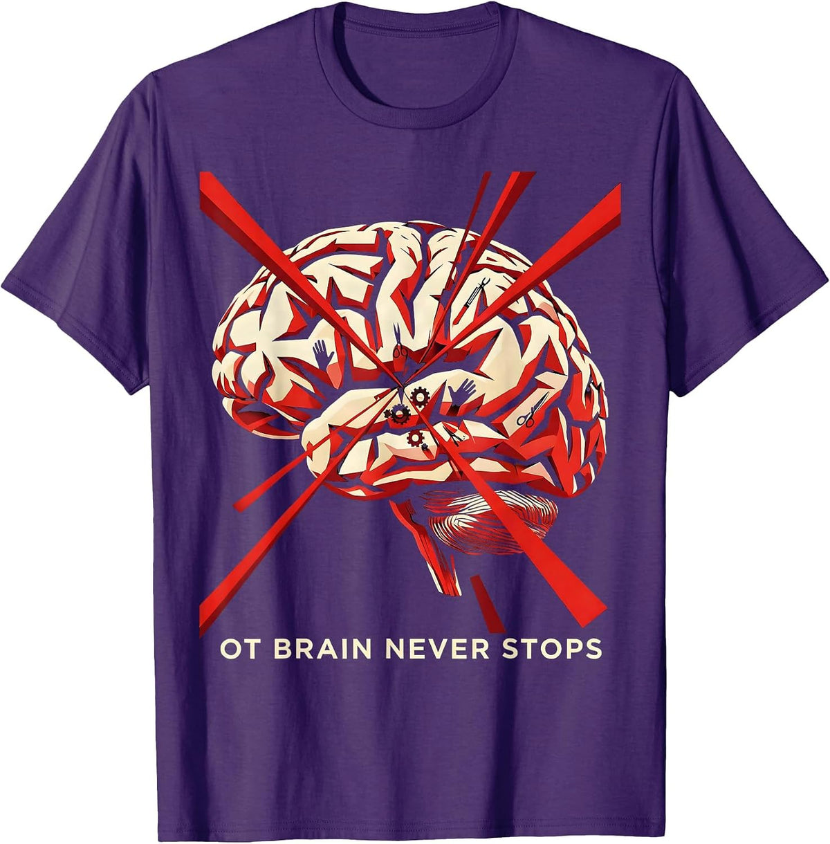 OT Brain Never Stops Occupational Therapy Design T-Shirt - Purple