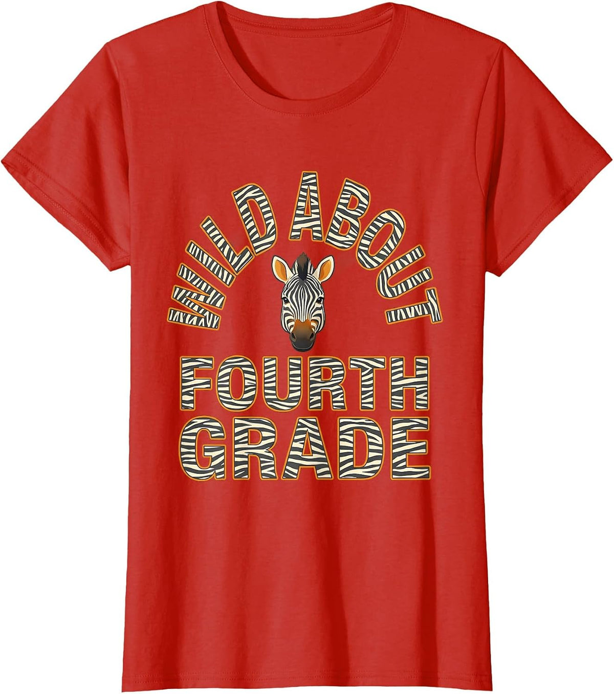 Women's Wild About Fourth Grade Playful Teacher Appreciation Animal T-Shirt - Red