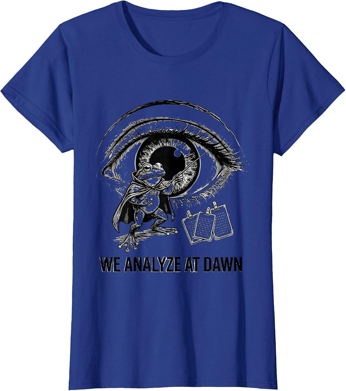 Women's We Analyze At Dawn Funny Frog Teacher Reader Back To School T-Shirt - Royal Blue