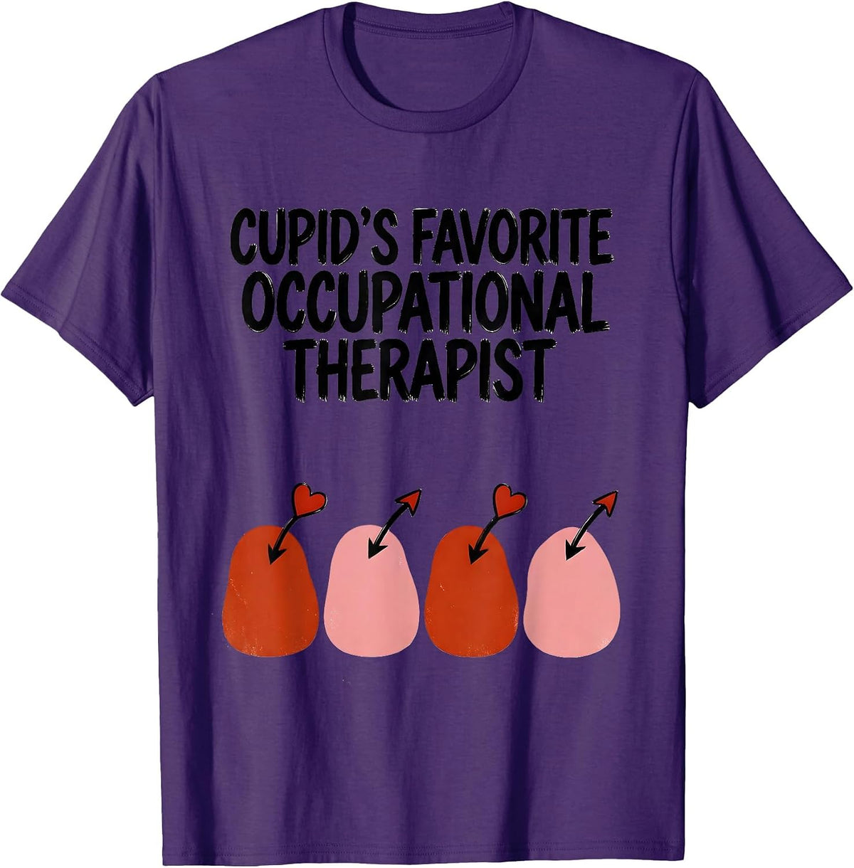 Cupid's Favorite Occupational Therapist Funny Valentine T-Shirt - Purple