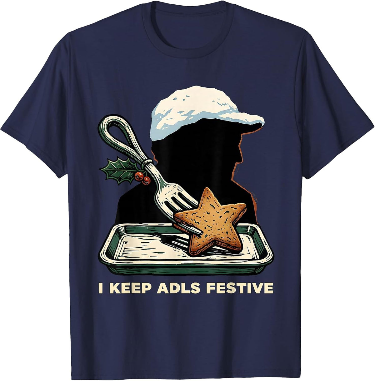 I Keep ADLs Festive Linocut Occupational Therapist Christmas T-Shirt - Navy Blue