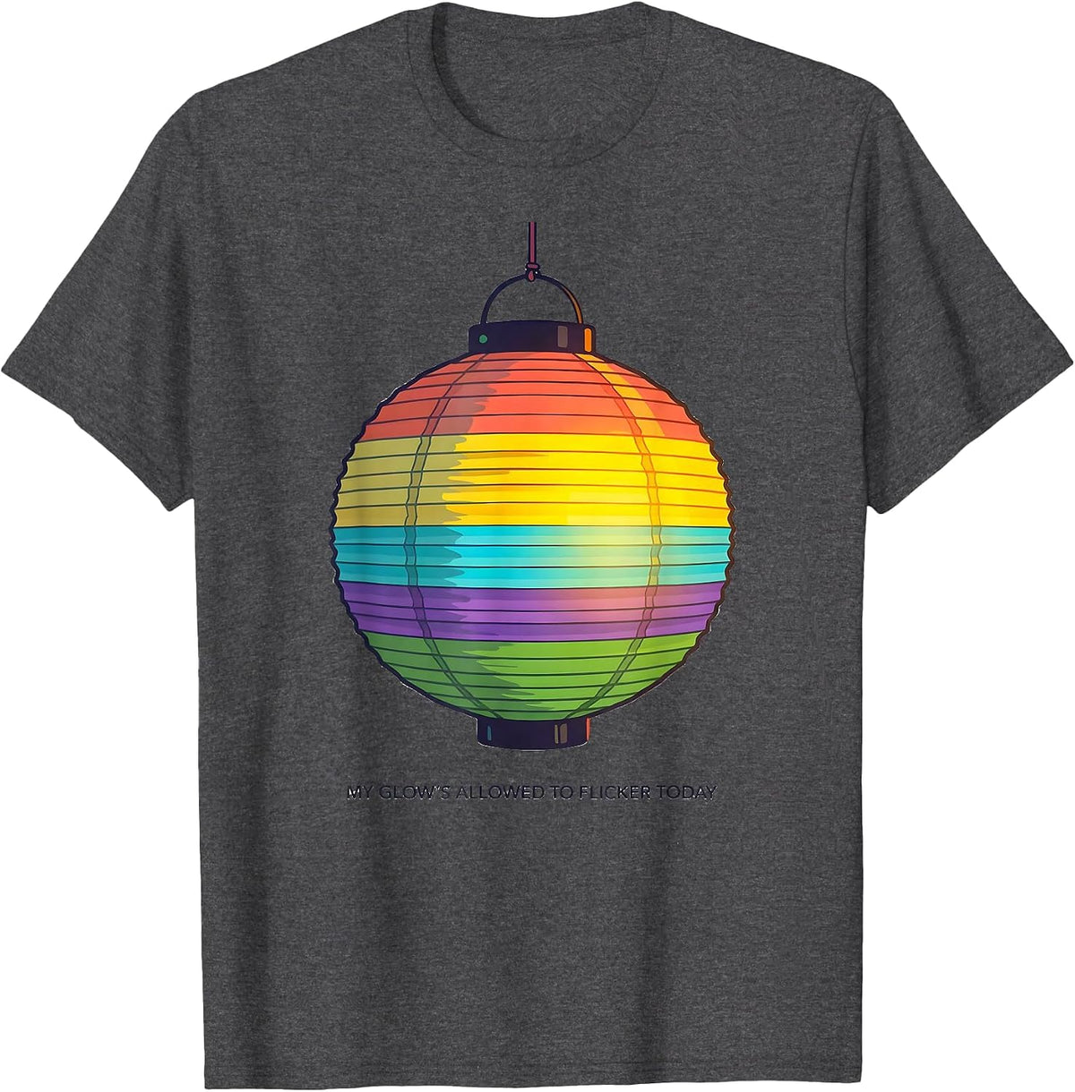 My Glow's Allowed To Flicker Today Colorful Mental Health T-Shirt - Dark Heather Grey