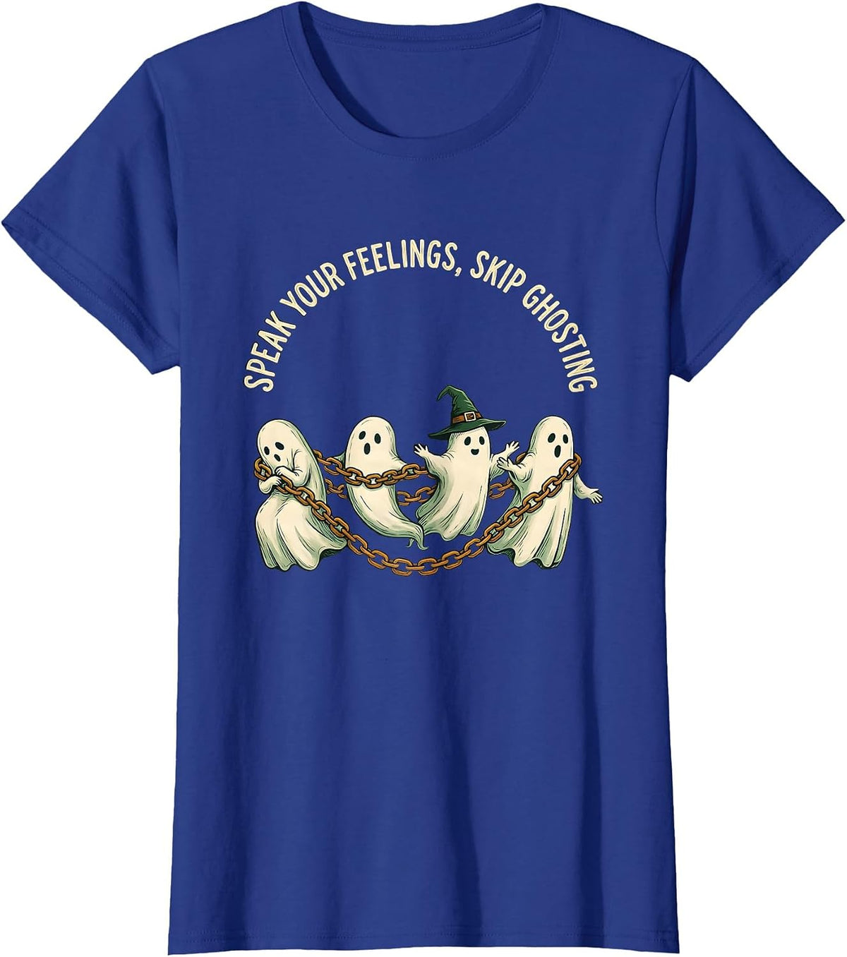 Women's Speak Your Feelings, Skip Ghosting Folk Art Halloween Mental T-Shirt - Royal Blue