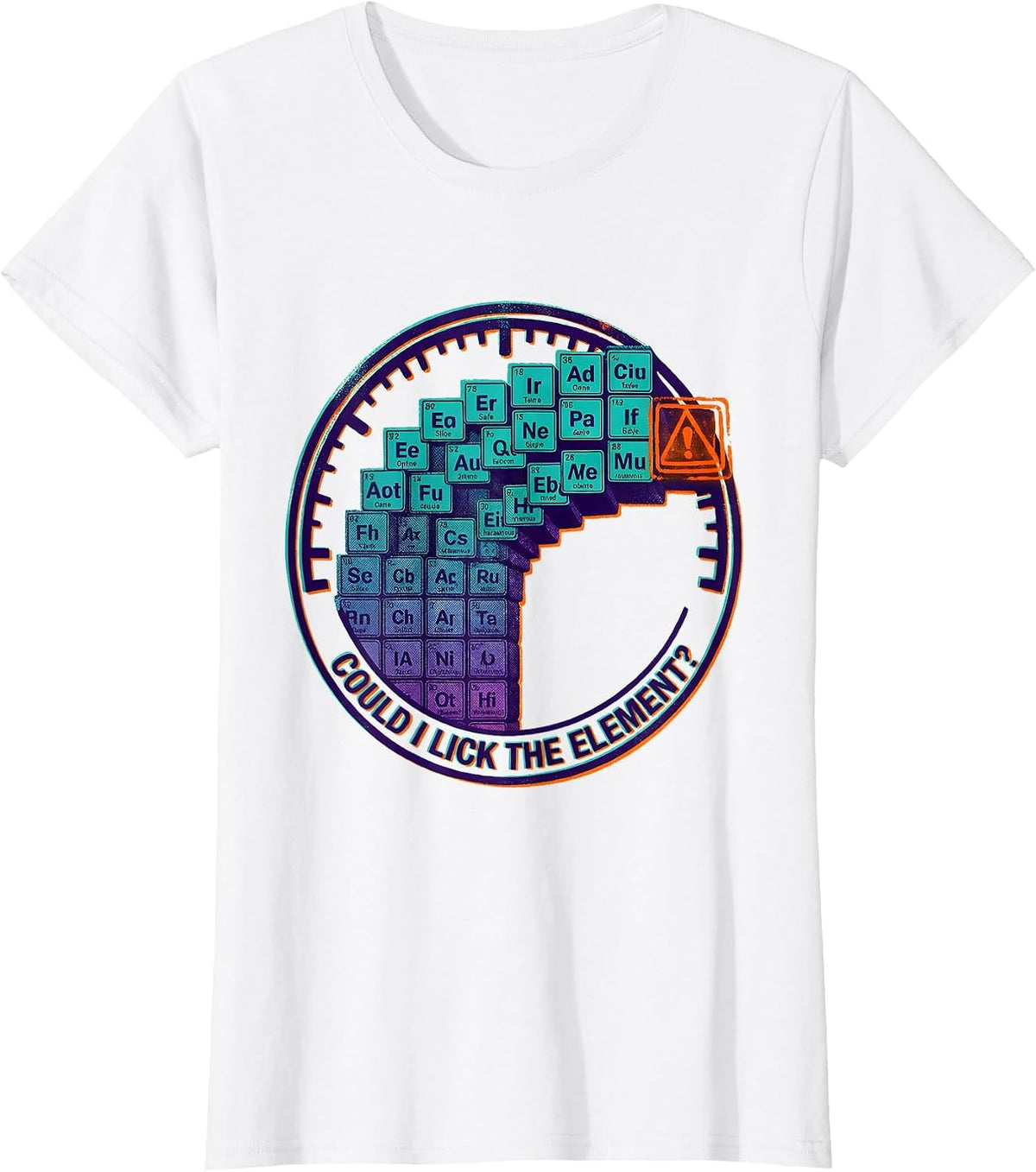 Women's Could I Lick The Element Funny Periodic Table Science T-Shirt - White