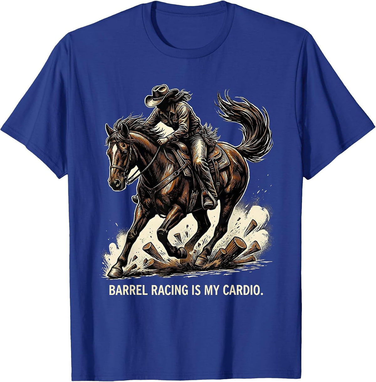 Barrel Racing Is My Cardio Rodeo Design T-Shirt - Royal Blue