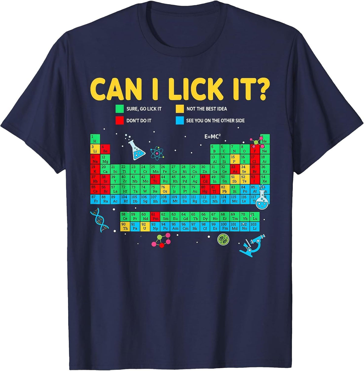 Science Lovers Teacher Student Can I Lick It Periodic Table T-Shirt - Navy Blue