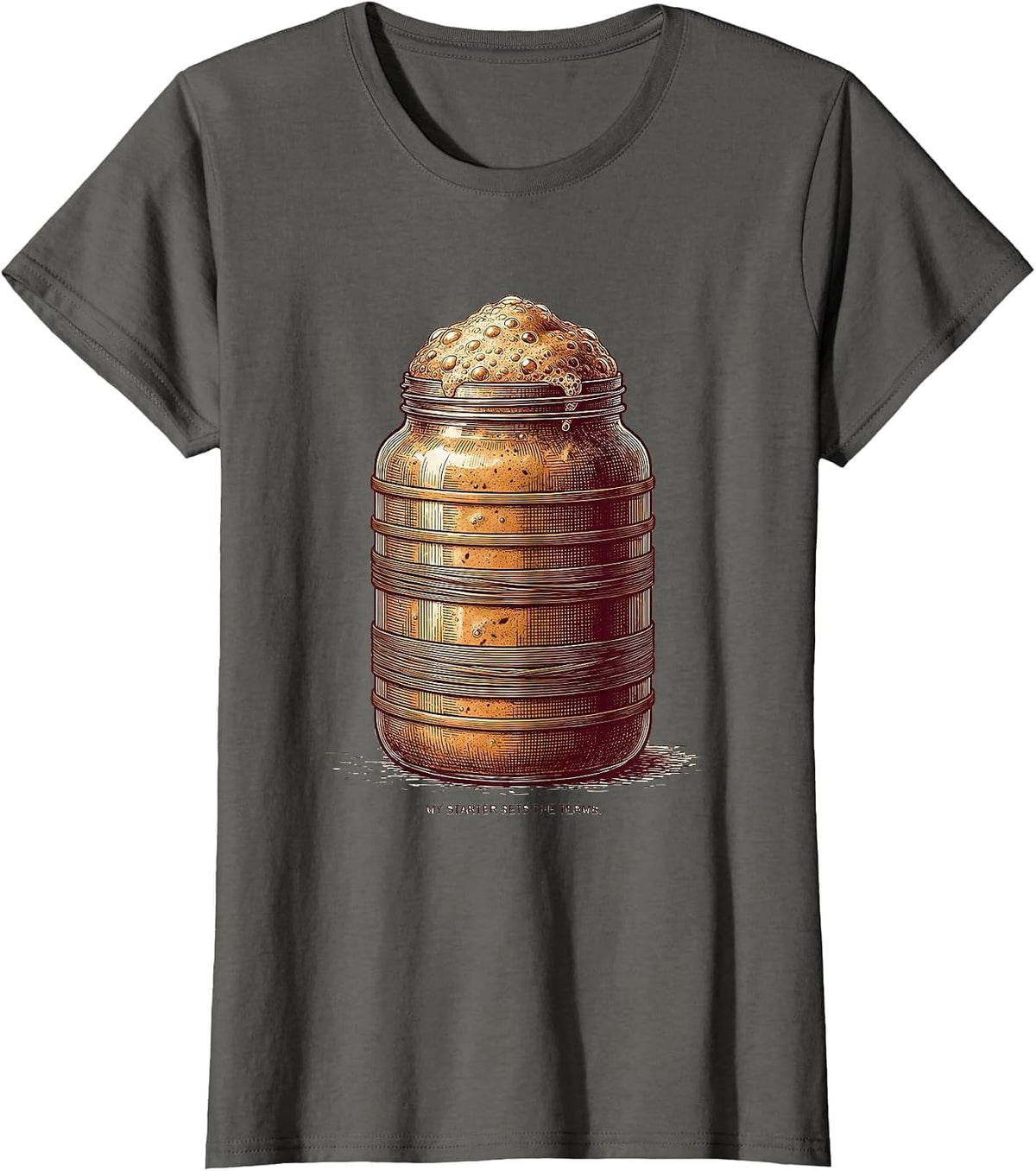 Women's My Starter Sets The Terms Funny Sourdough Baker Baking Gift T-Shirt - Asphalt Grey