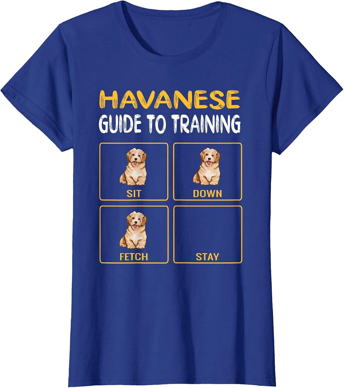 Funny Havanese Guide to Training Dog Trainer Obedience T-Shirt - Royal Blue