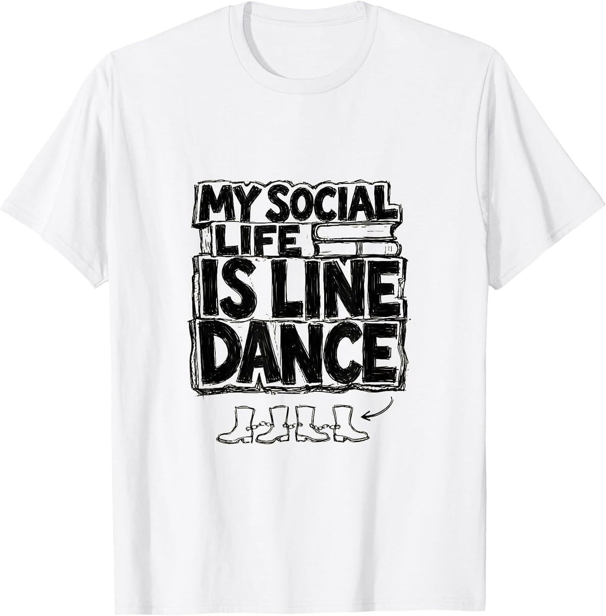 Men's My Social Life Is Line Dance Funny Line Dancer Gift T-Shirt - White