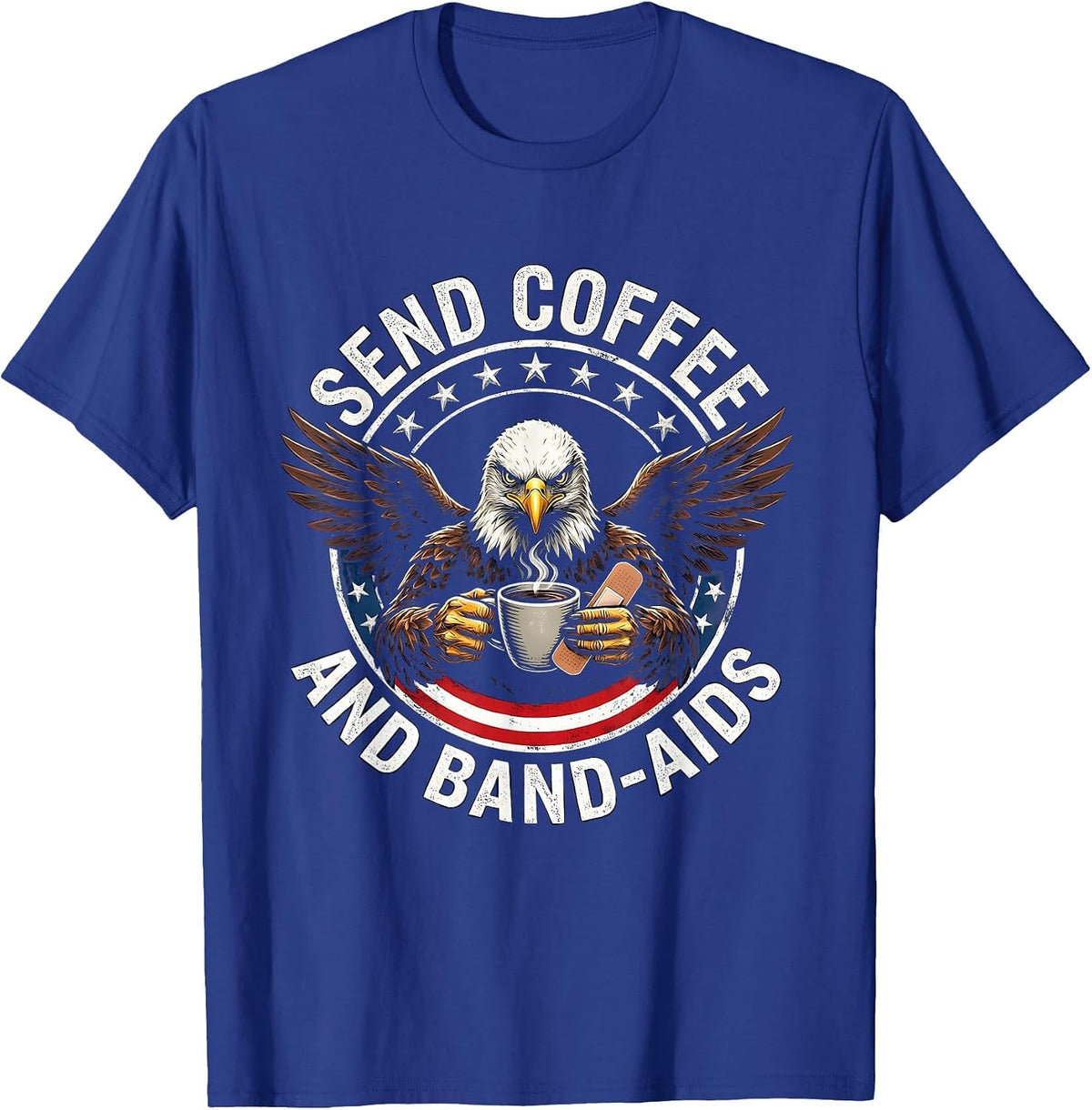 Send Coffee and Band-Aids Preschool Teacher Design T-Shirt - Royal Blue