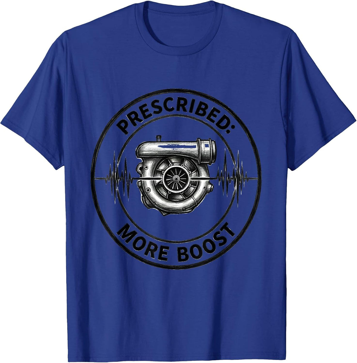 Men's More Boost Monochromatic Auto Enthusiast Humor Car Guy Gift T-Shirt - Royal Blue