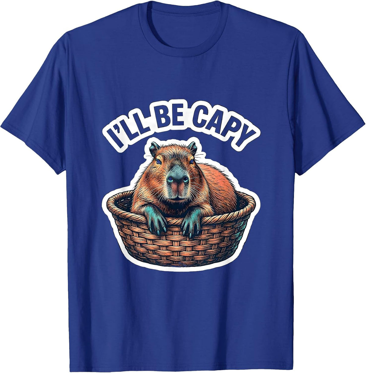 Men's I'll Be Capy Funny Capybara Meme Animal Lover Cute Humor T-Shirt - Royal Blue