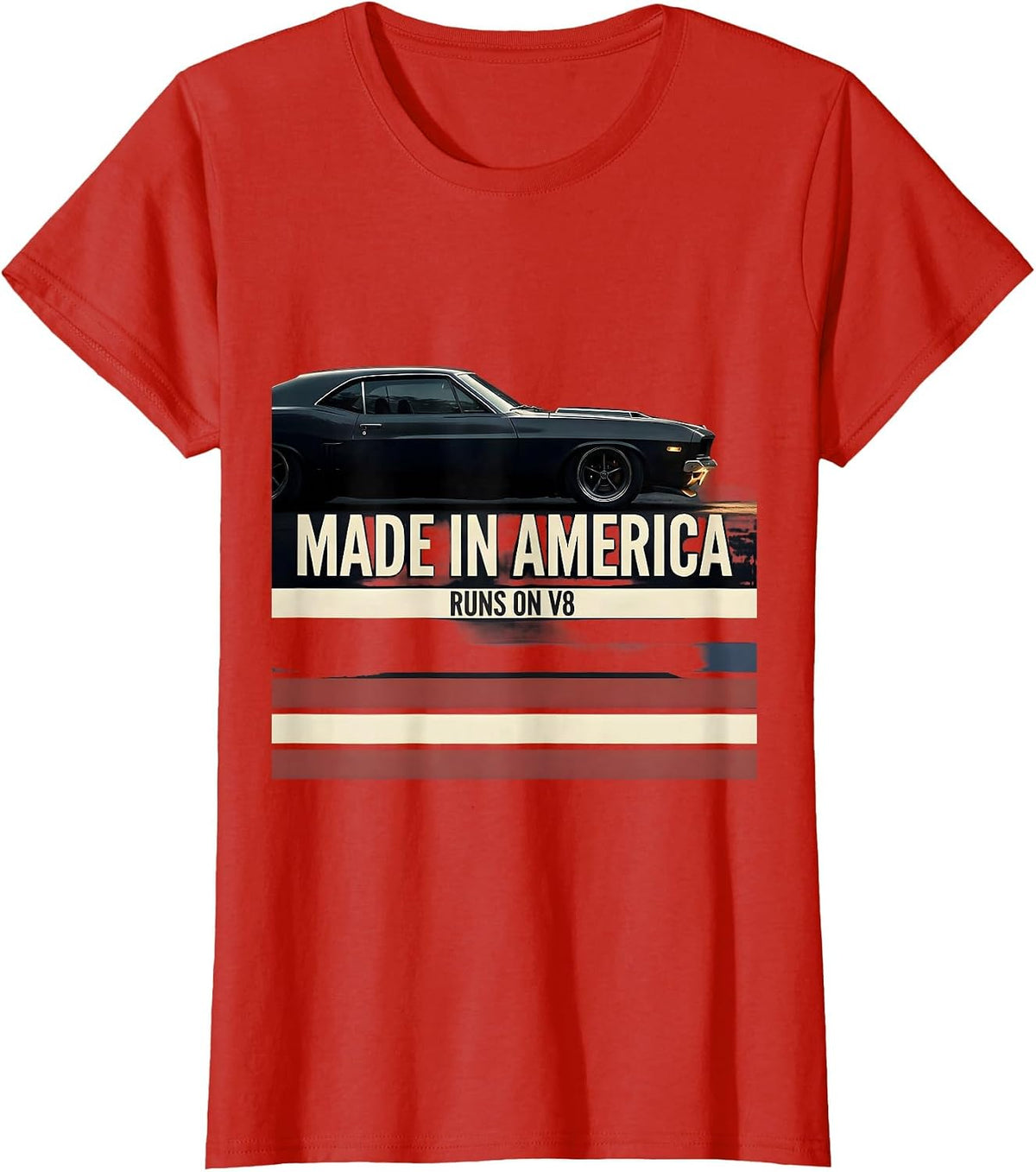 Women's Made In America, Runs On V8 Vintage Muscle Car Patriotic T-Shirt - Red