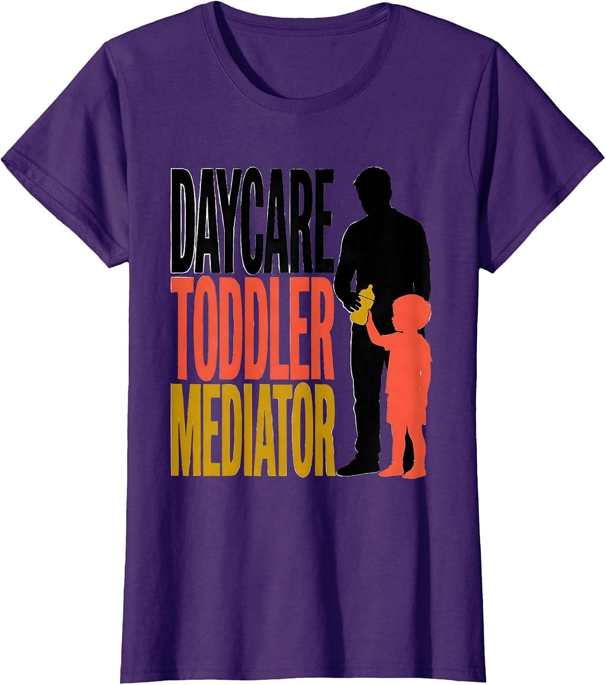 Women's Daycare Toddler Mediator Funny Childcare Provider Toddler T-Shirt - Purple
