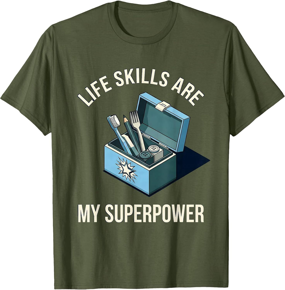 Men's Life Skills Are My Superpower Occupational Therapy T-Shirt - Olive Green