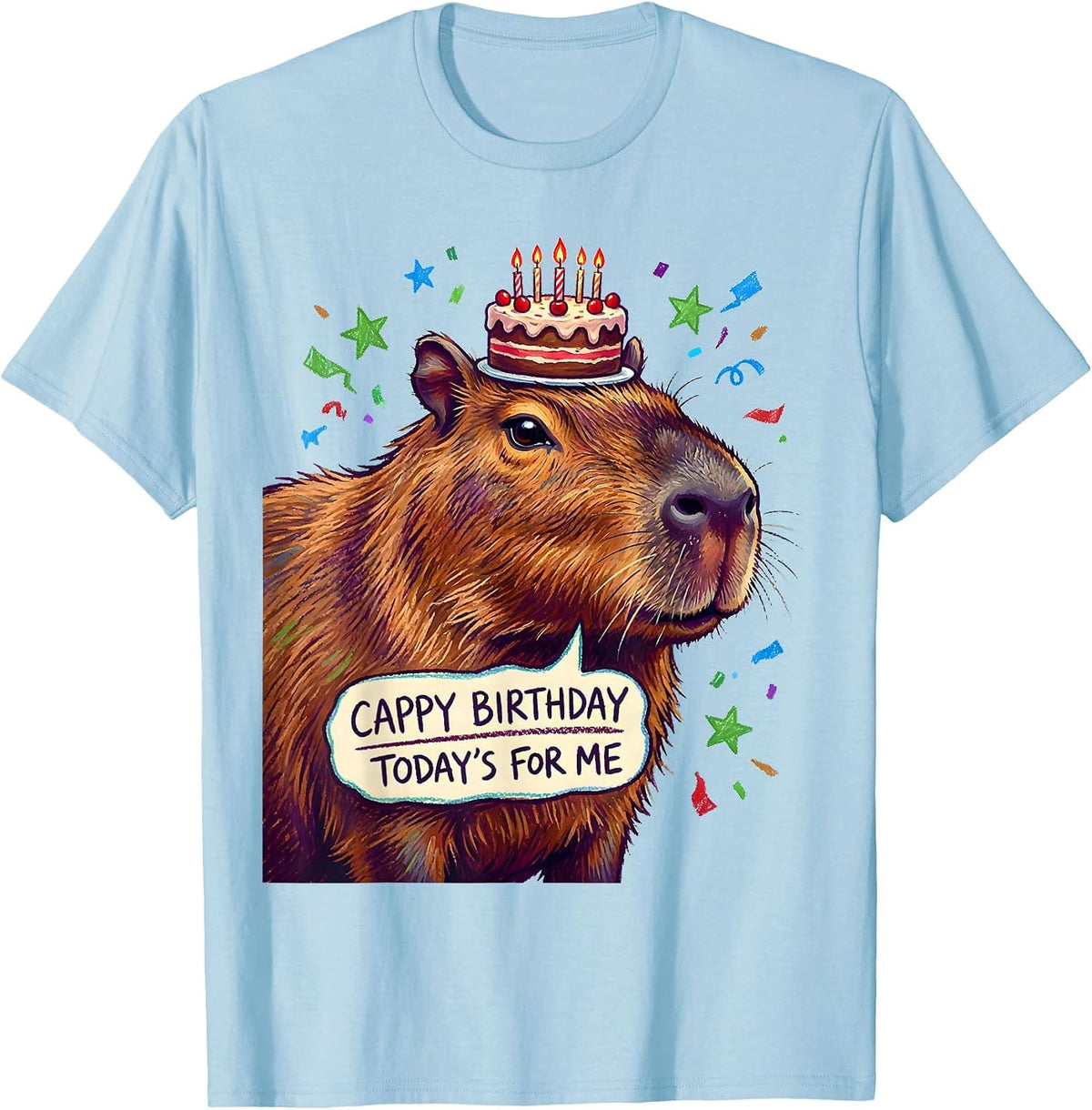 Men's Cappy Birthday Today’s For Me Kawaii Girl Capybara Birthday T-Shirt - Baby Blue