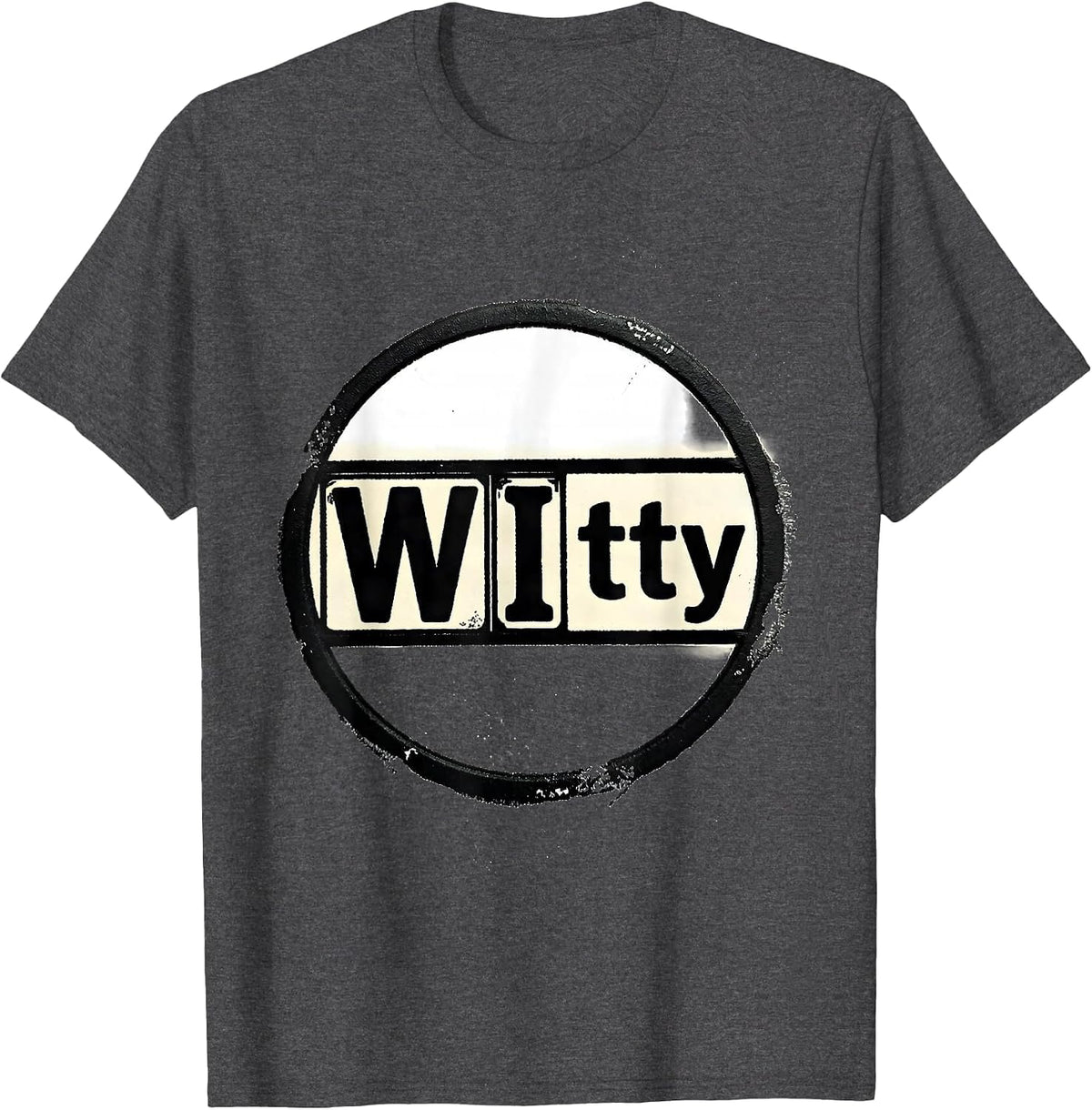WItty Funny Science Nerd Periodic Table Element Pun Gift T-Shirt - Dark Heather Grey