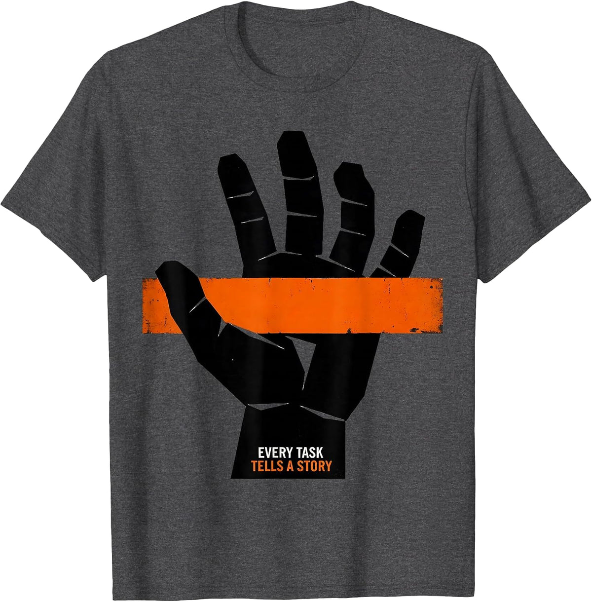 Every Task Tells A Story Occupational Therapy T-Shirt - Dark Heather Grey