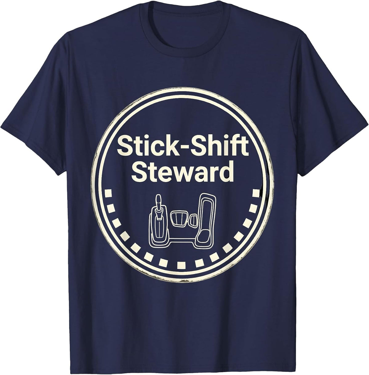 Stick-Shift Steward Funny Manual Transmission Driver Car T-Shirt - Navy Blue