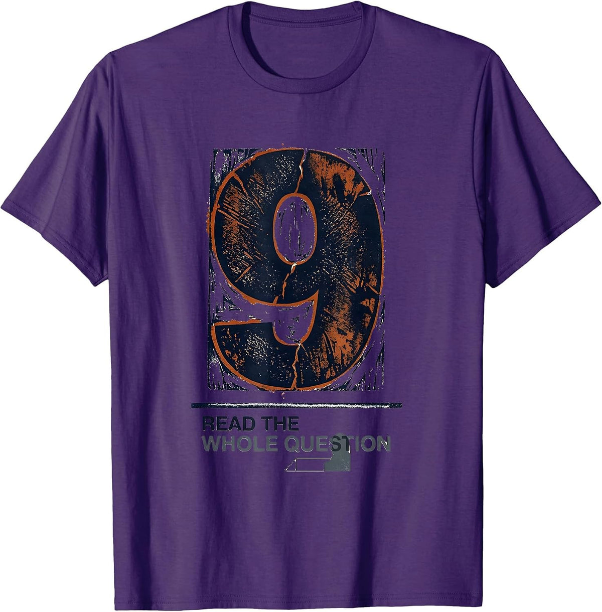 Read The Whole Question Funny Teacher Back To School First T-Shirt - Purple