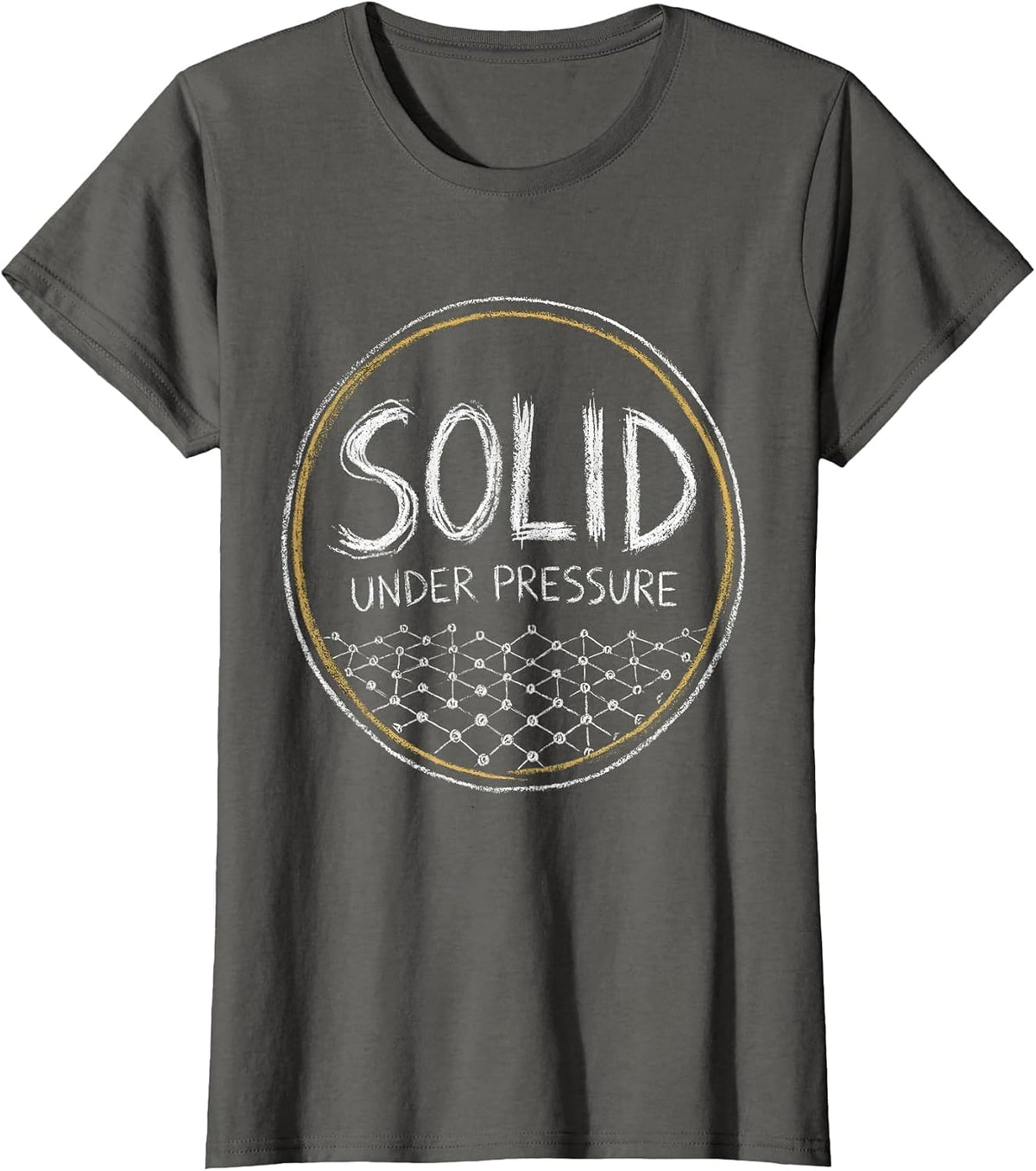 Women's Solid Under Pressure Funny Chemistry Science Pun Gift T-Shirt - Asphalt Grey