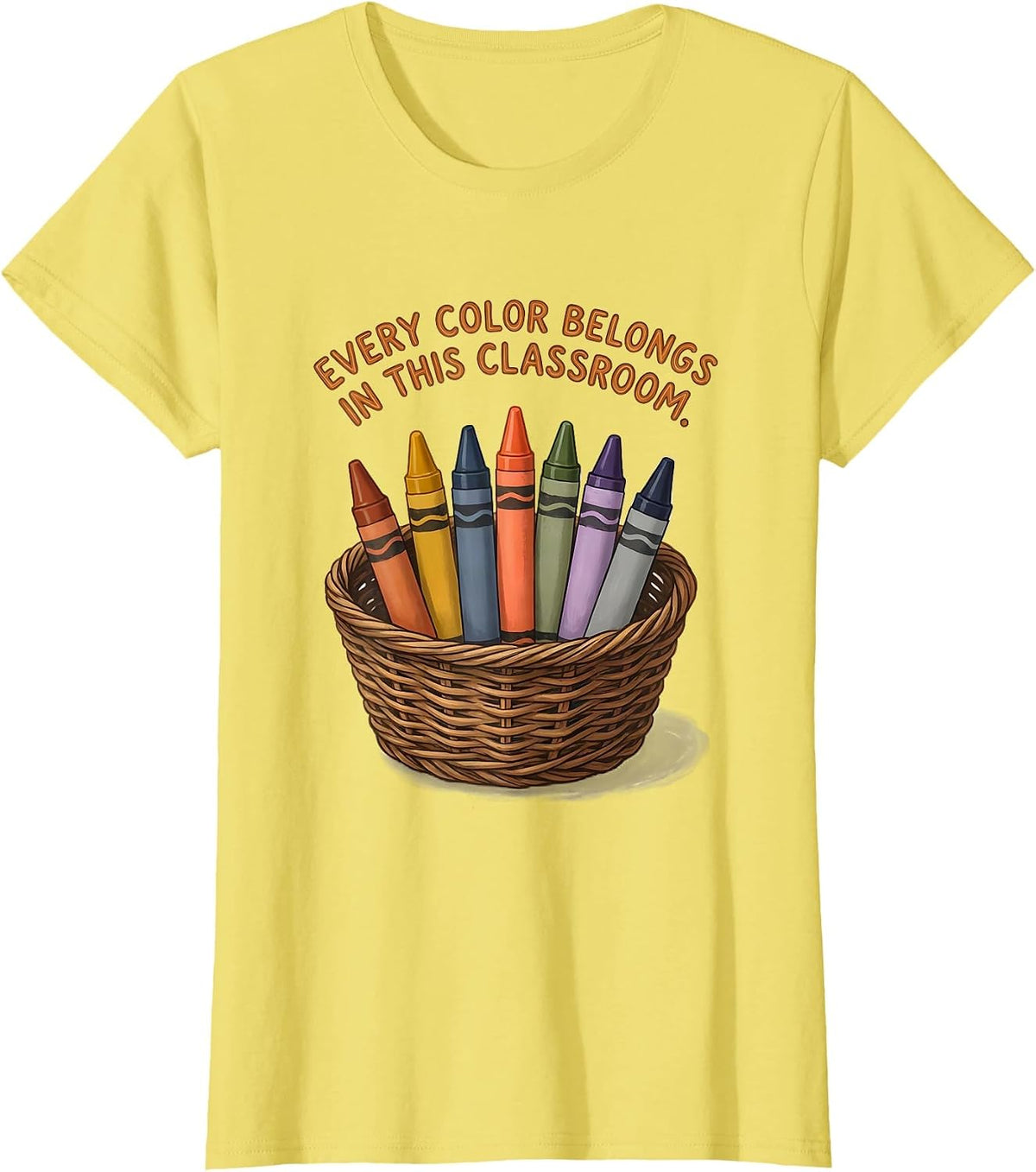 Every Color Belongs In This Classroom Teacher Mental Health T-Shirt - Lemon Yellow