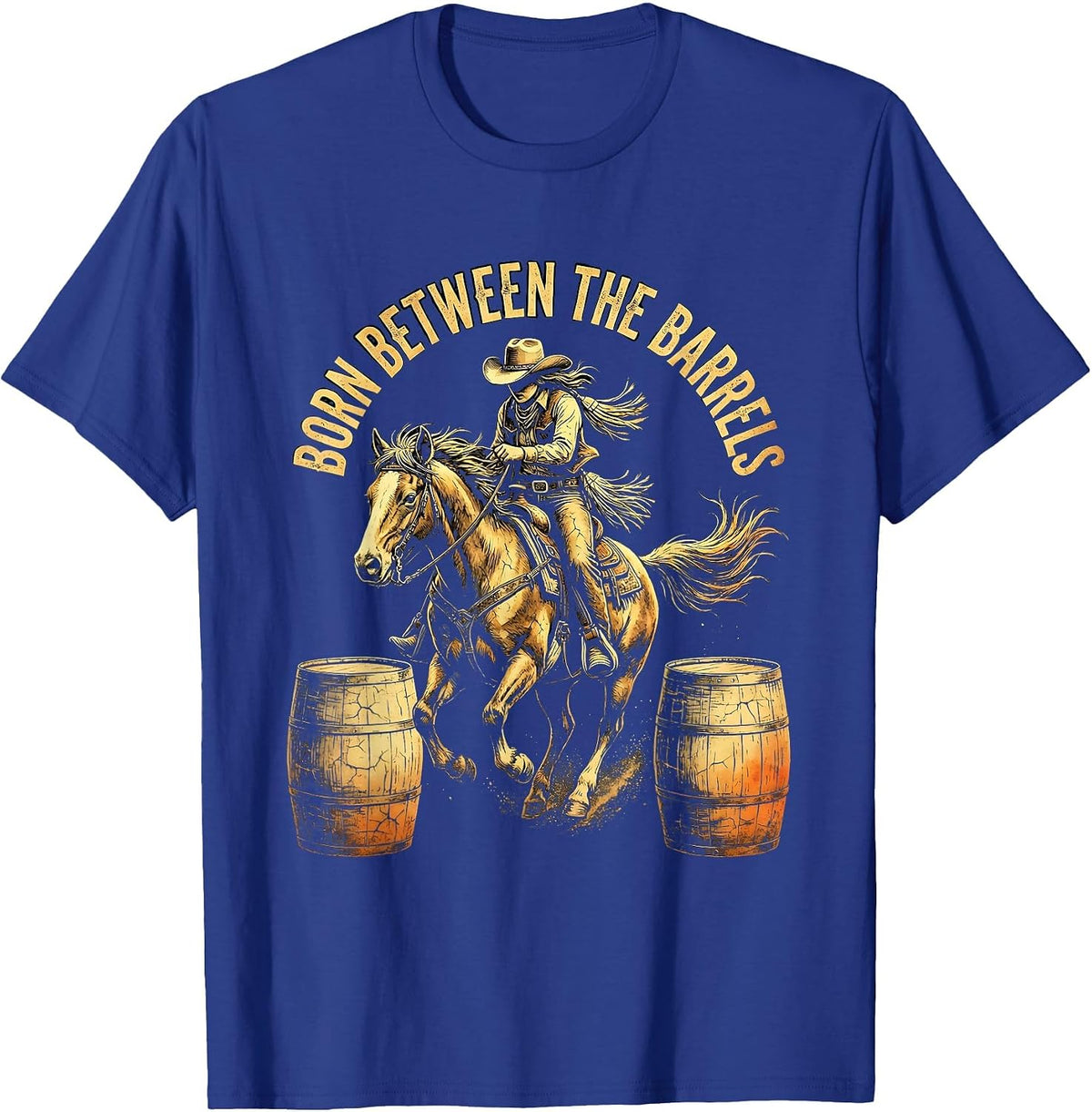 Born Between the Barrels Western Rodeo Design T-Shirt - Royal Blue