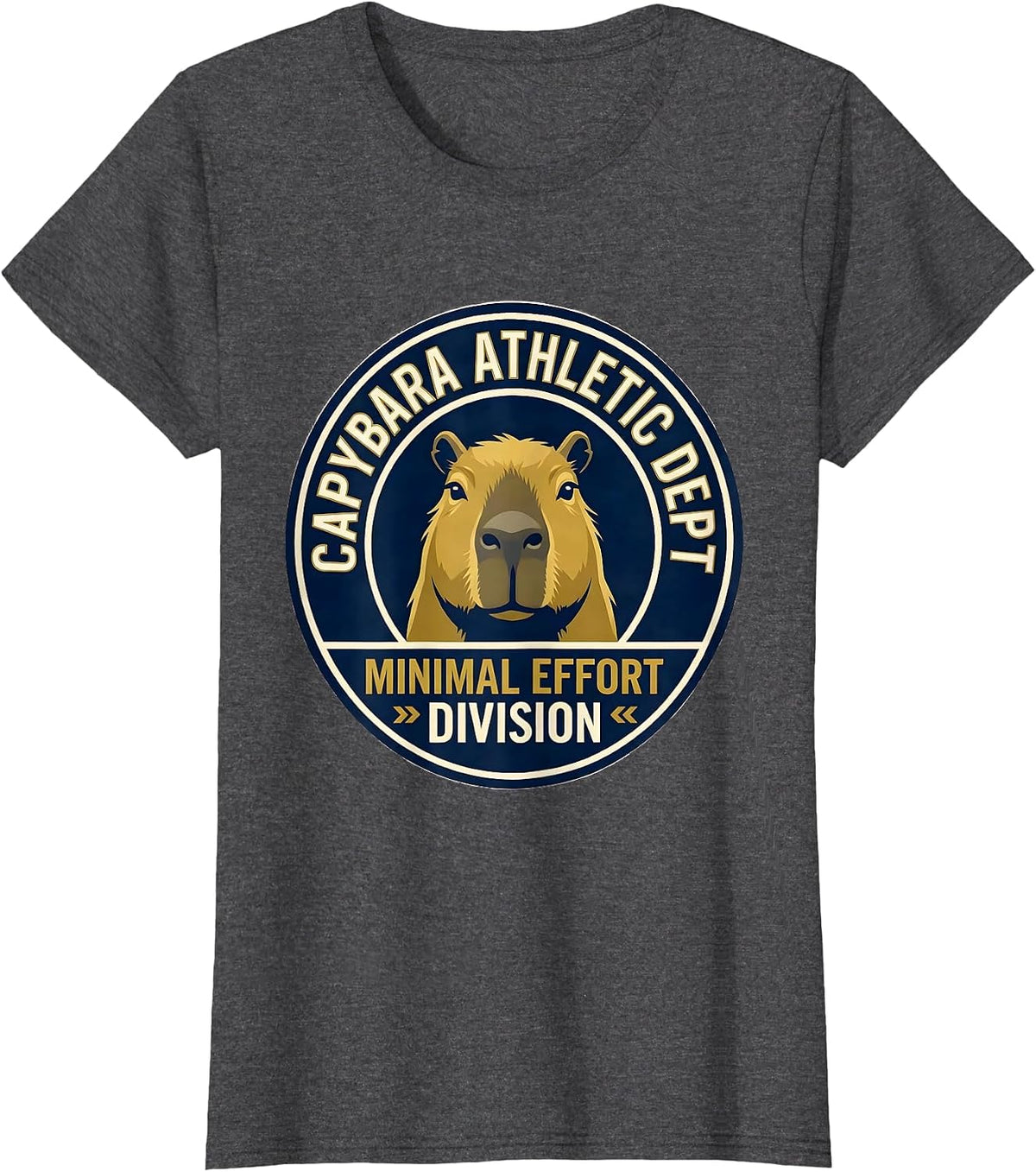 Women's Capybara Athletic Dept: Minimal Effort Division Funny T-Shirt - Dark Heather Grey