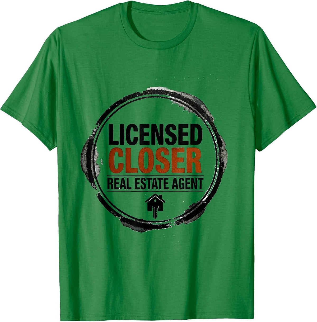 Men's Licensed Closer — Real Estate Agent Funny Realtor Gift T-Shirt - Kelly Green