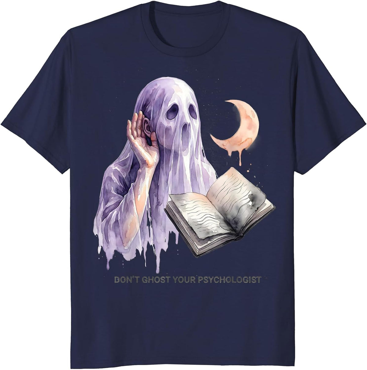 Don't Ghost Your Psychologist Watercolor Ghost Mental Health T-Shirt - Navy Blue