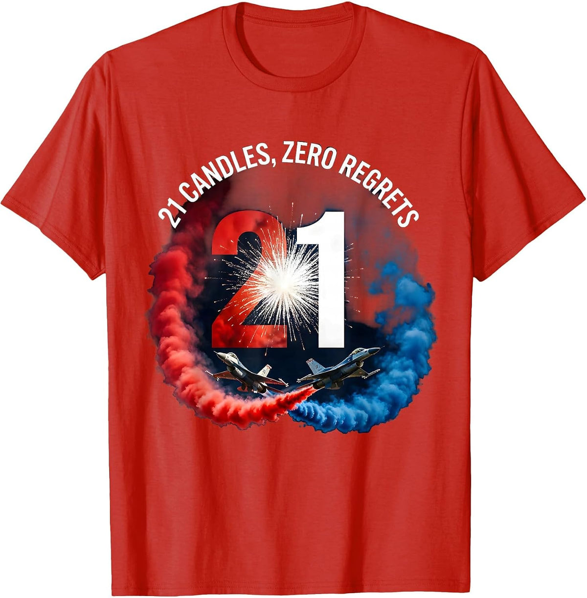 Men's 21 Candles Zero Regrets 21st Birthday Design T-Shirt - Red