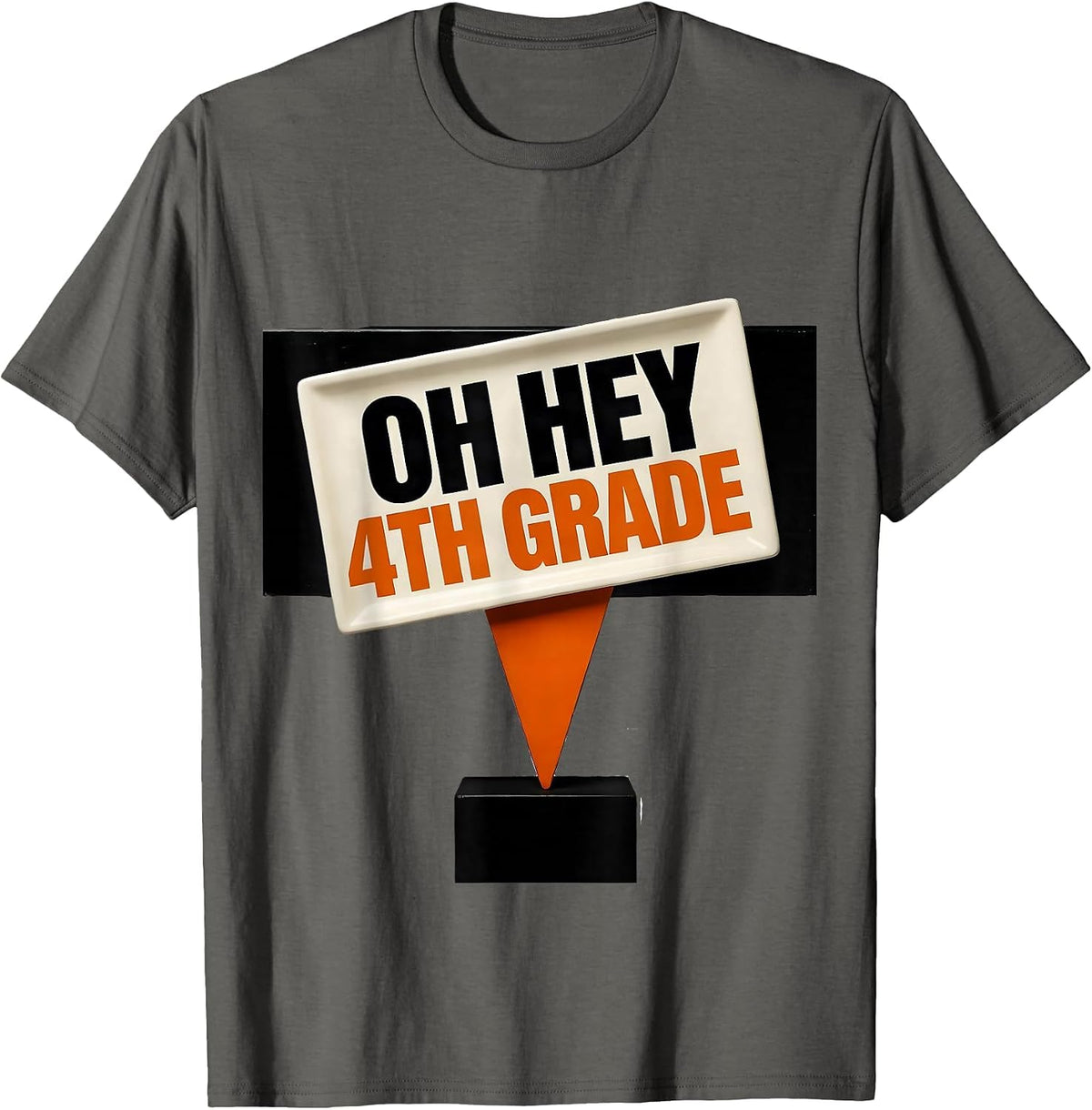 Oh Hey, 4th Grade Brutalist Graphic Teacher Back To School T-Shirt - Asphalt Grey