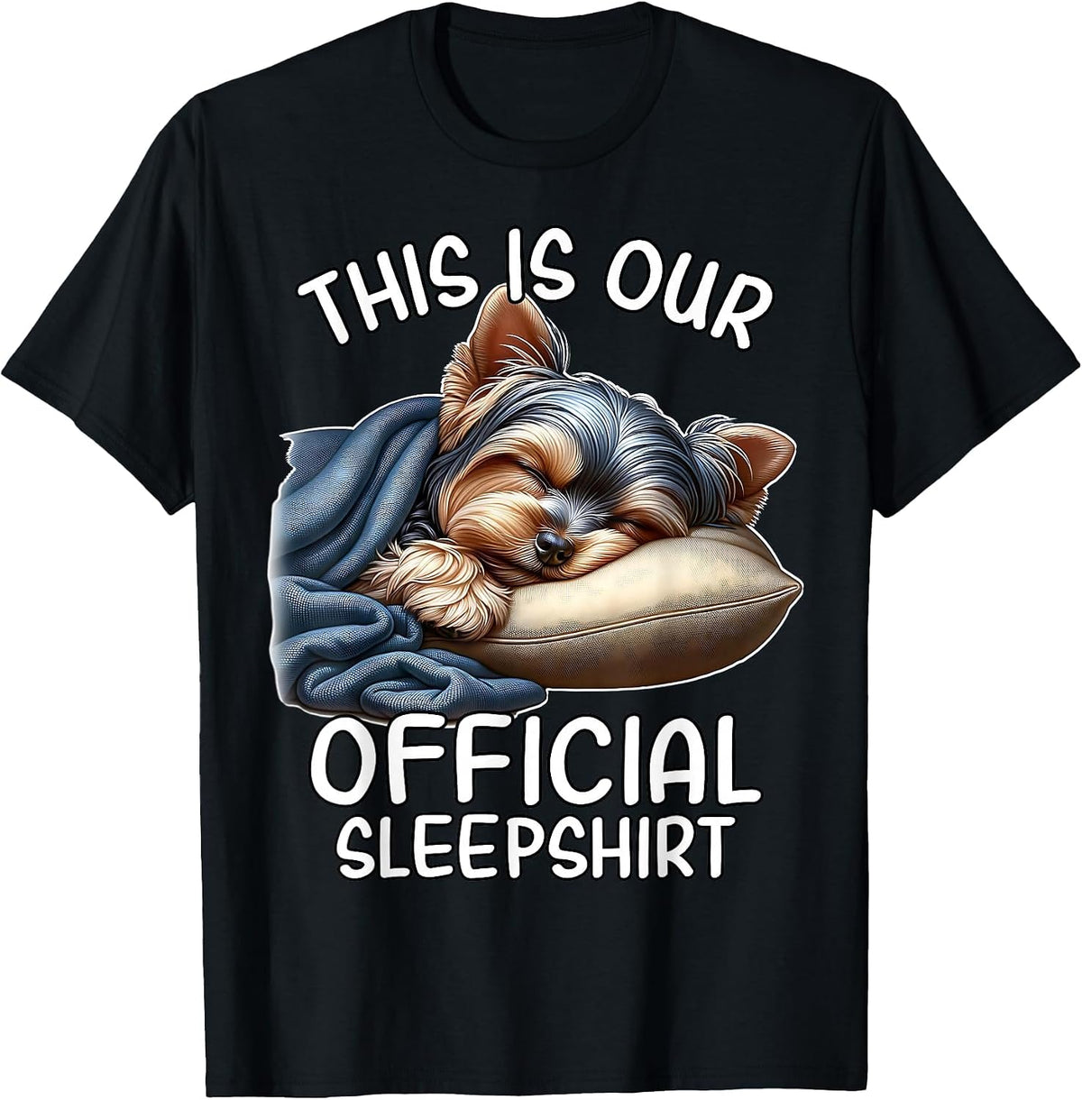 Sleeping Yorkie Lover Yorkshire Terrier Pajama Terrier T-Shirt - Black