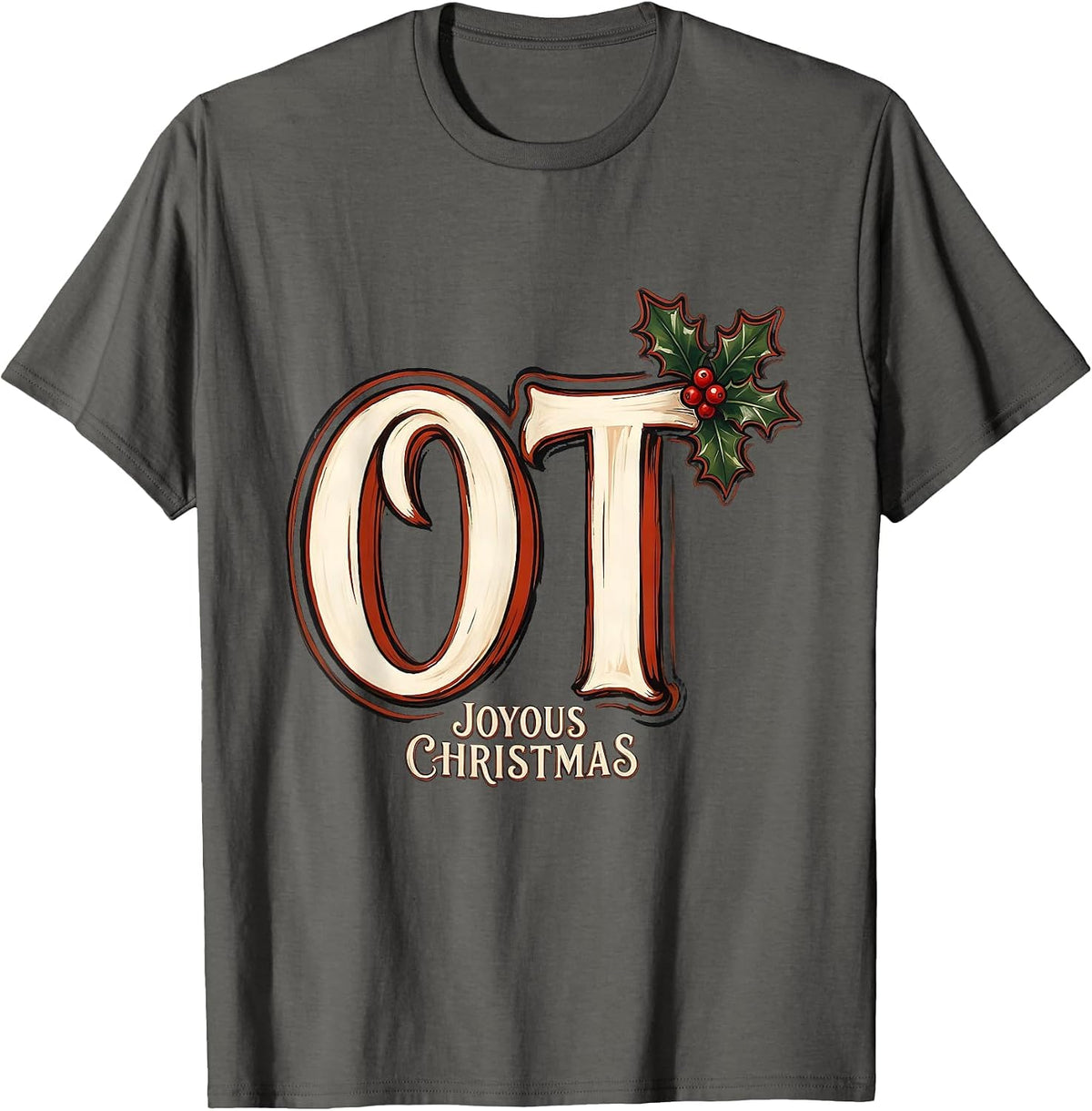 Men's Joyous Christmas OT Occupational Therapy Clinic Signboard T-Shirt - Asphalt Grey