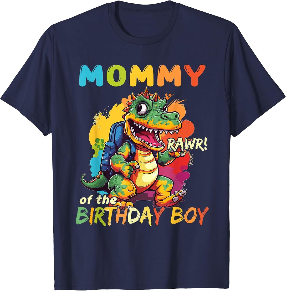 Mommy of the Birthday Boy Dinosaur Celebration Graphic T-Shirt - Navy Blue
