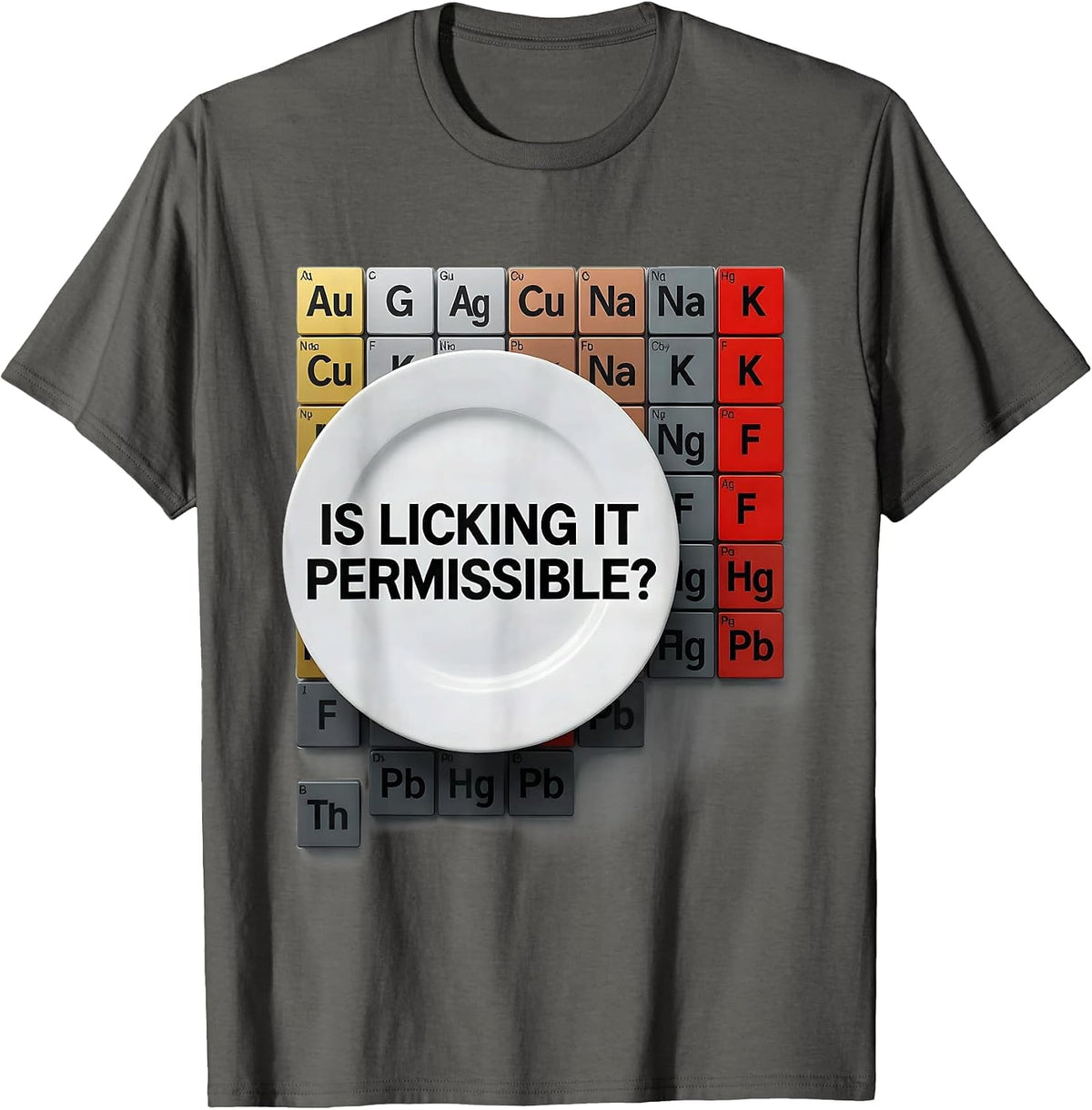 Men's Is Licking It Permissible Funny Periodic Table Chemistry T-Shirt - Asphalt Grey