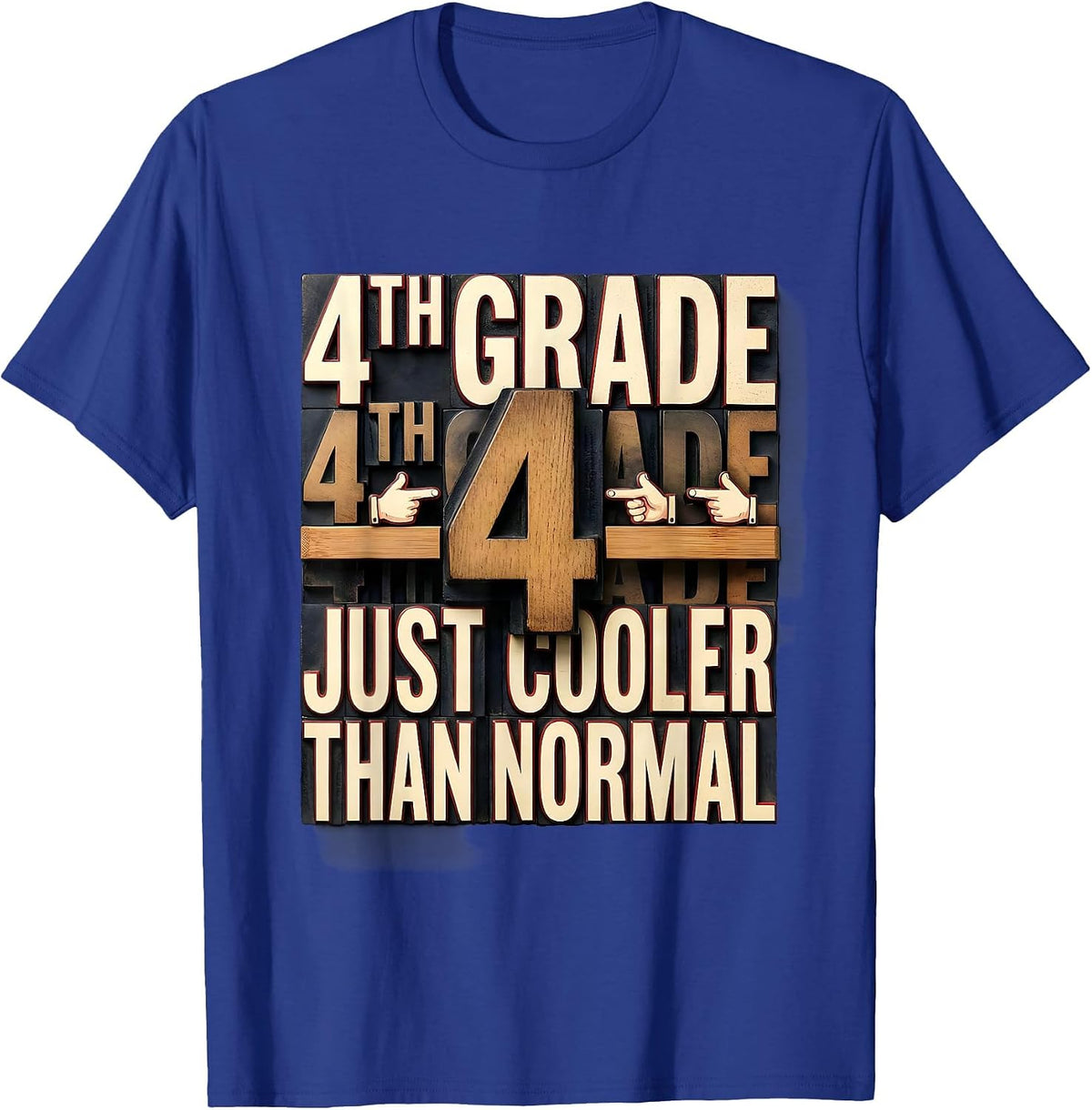 4th Grade Team Just Cooler Than Normal Teacher T-Shirt - Royal Blue