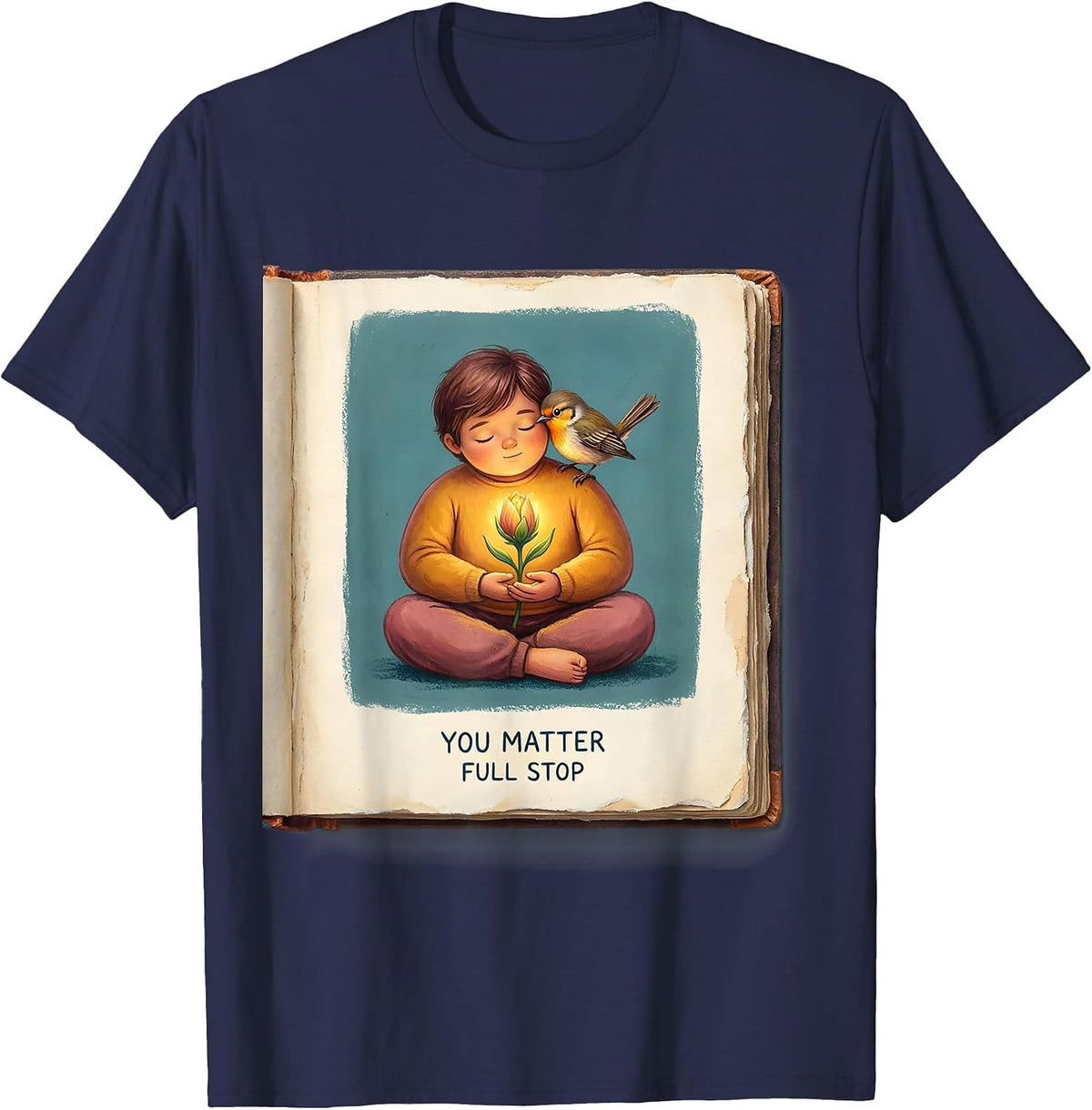 Men's You Matter Full Stop Affirmation Design T-Shirt - Navy Blue