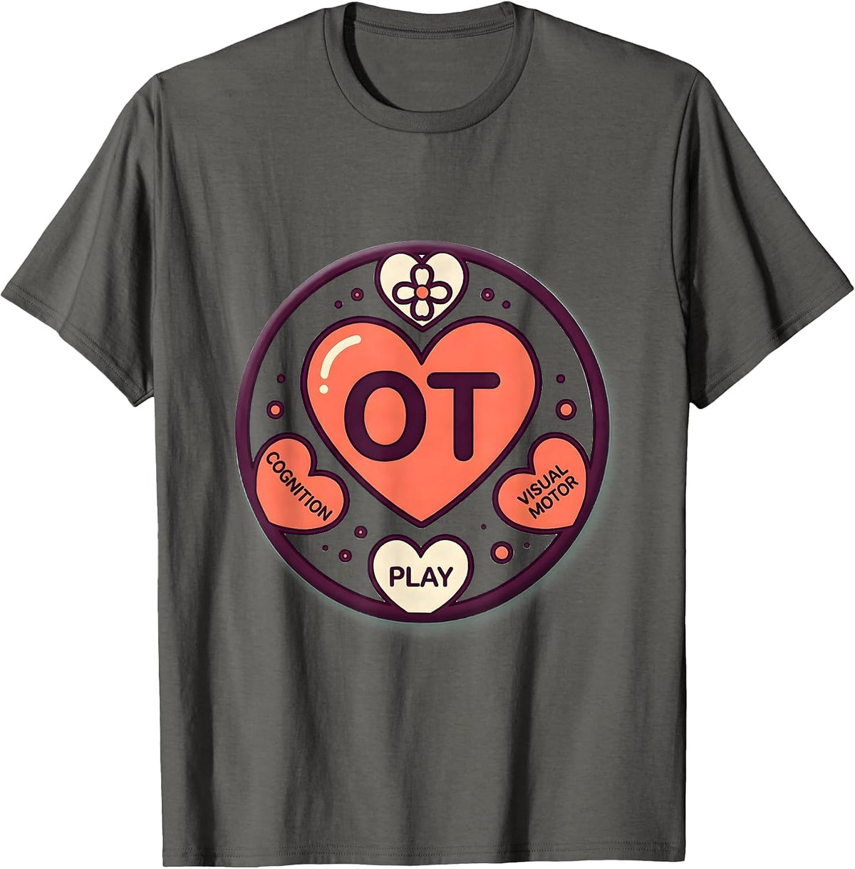 OT COGNITION PLAY VISUAL MOTOR Occupational Therapy T-Shirt - Asphalt Grey