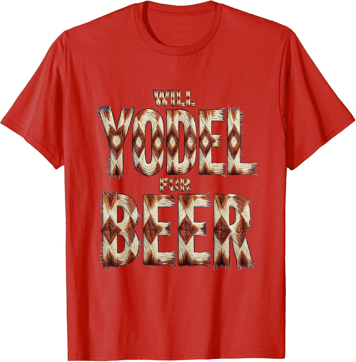 Men's Will Yodel For Beer Funny Oktoberfest Design T-Shirt - Red
