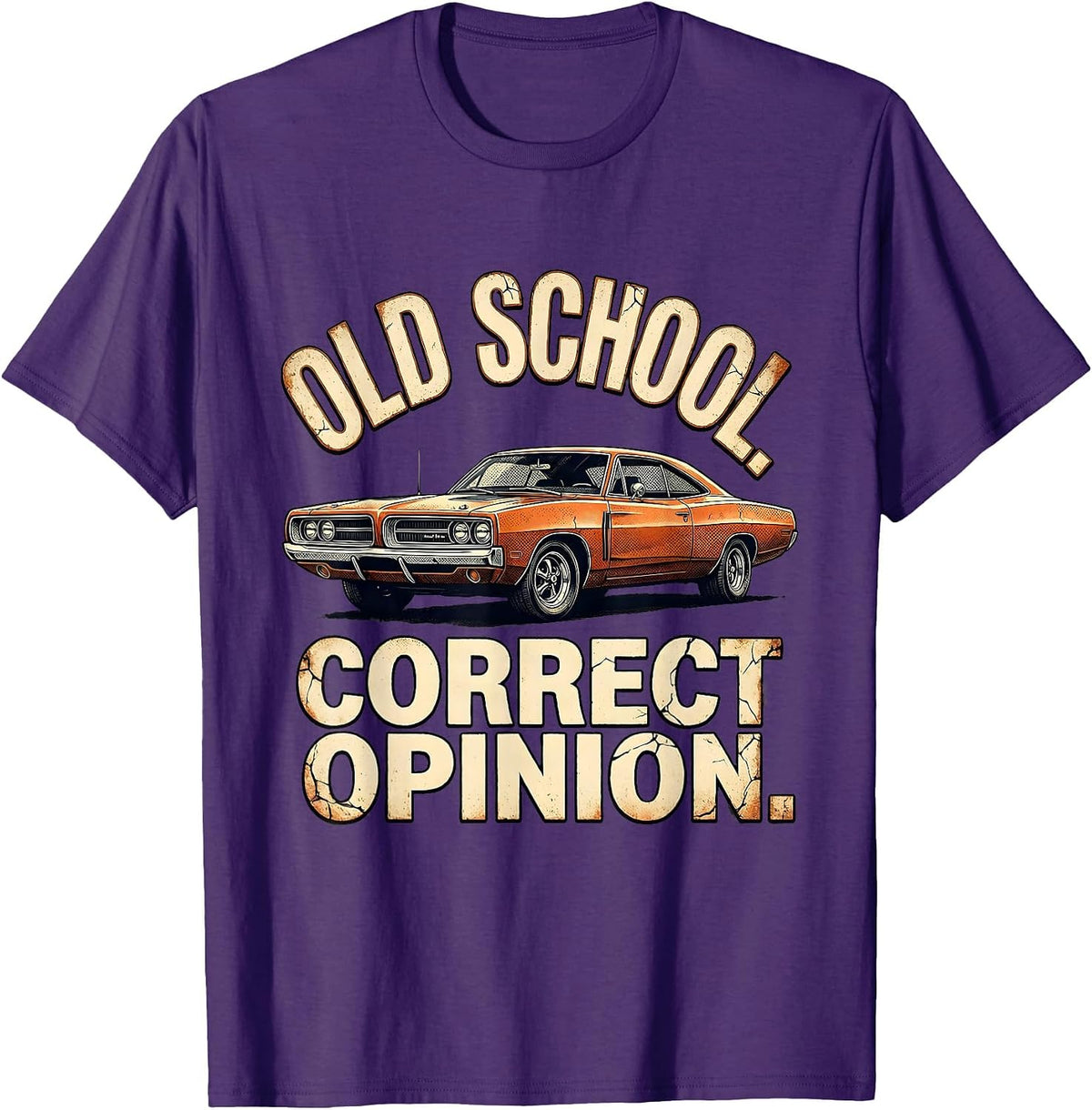 Old School Correct Opinion Distressed Classic Muscle Car T-Shirt - Purple