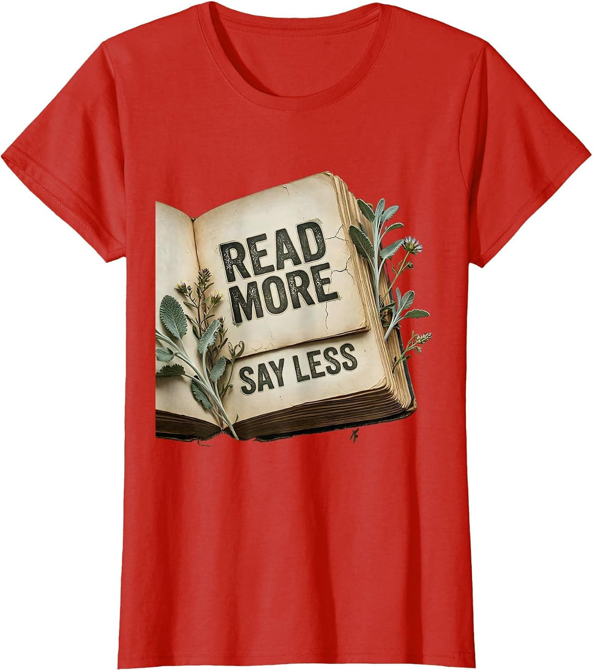 Women's Read More Say Less English Teacher Design T-Shirt - Red