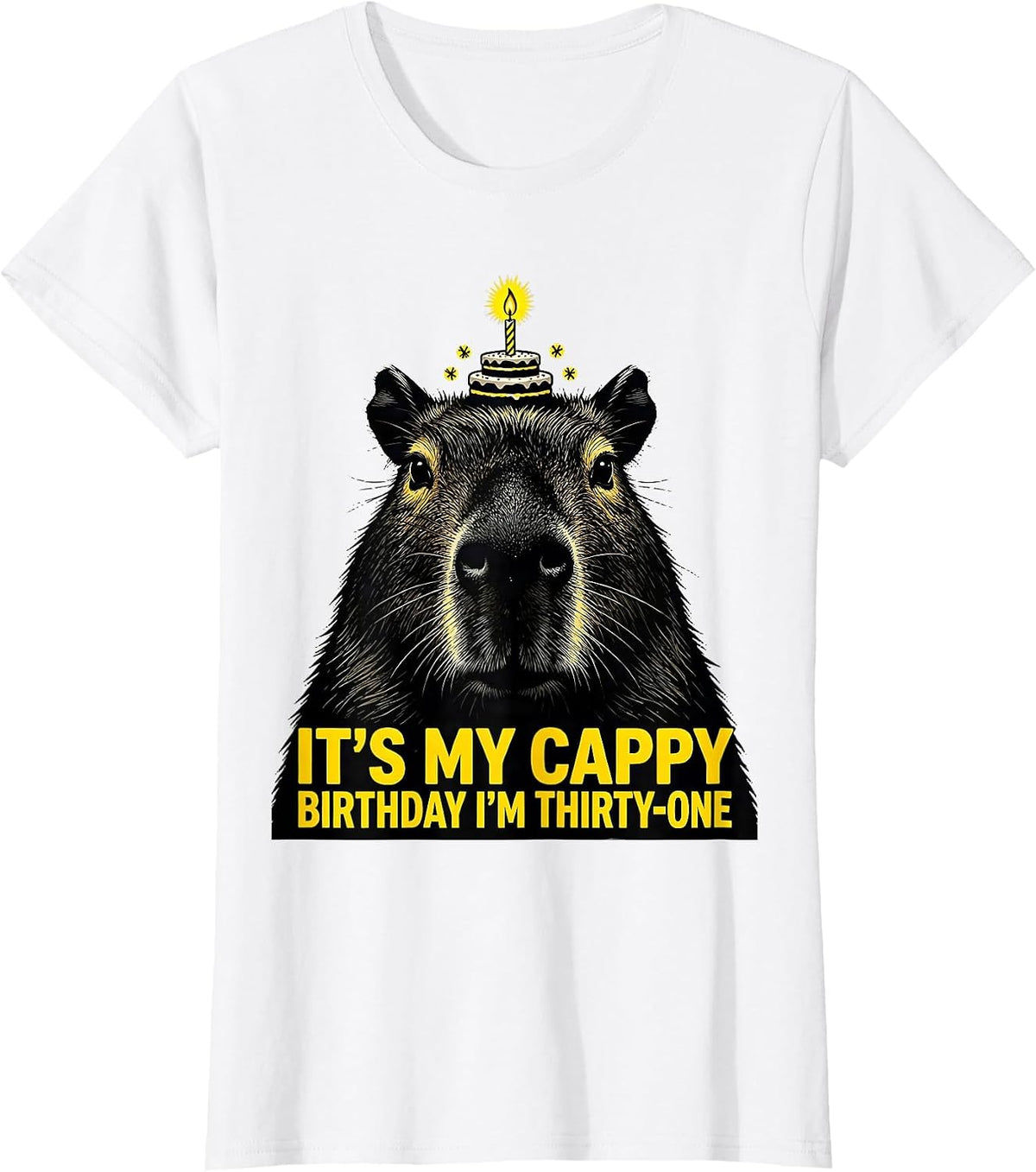 It's My Cappy Birthday I'm Thirty-One Cute Capybara Birthday T-Shirt - White