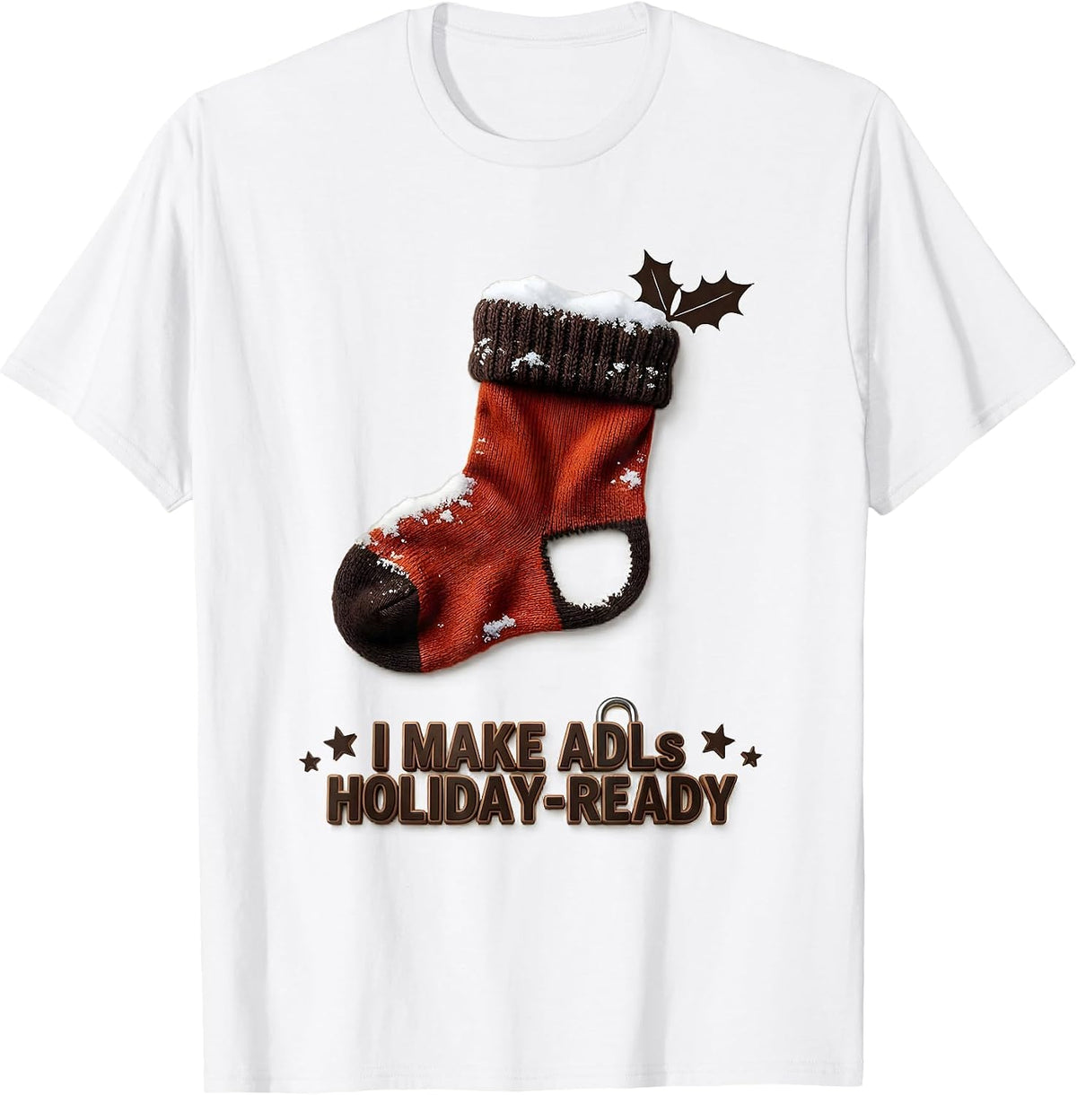 Men's I Make ADLs Holiday-Ready Occupational Therapist Christmas T-Shirt - White