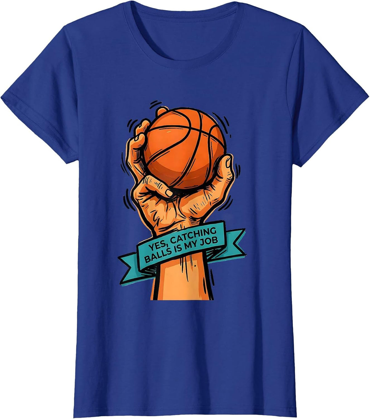 Women's Yes, Catching Balls Is My Job Occupational Therapy Physical T-Shirt - Royal Blue