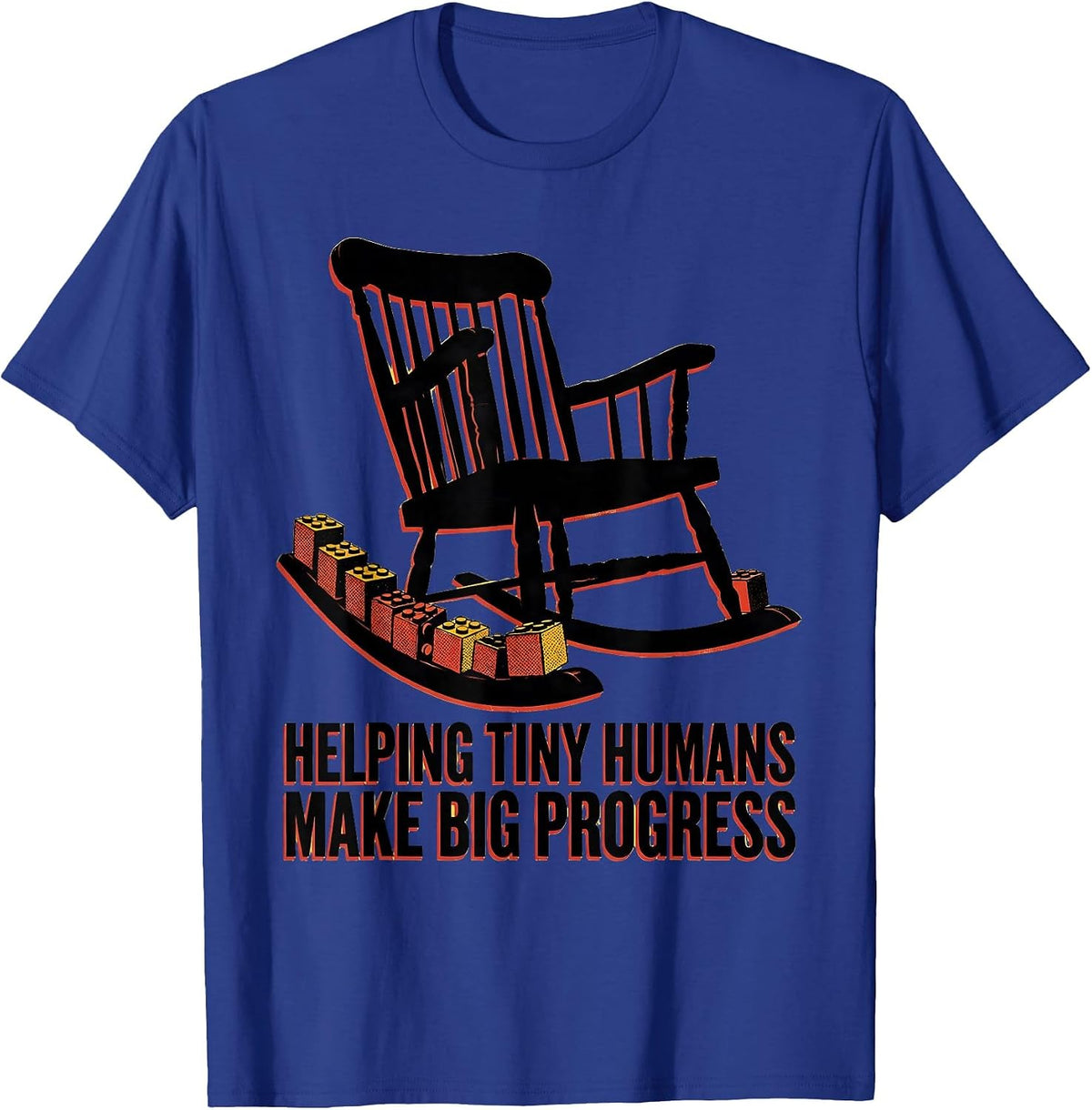 Men's Helping Tiny Humans Make Big Progress Teacher Caregiver T-Shirt - Royal Blue