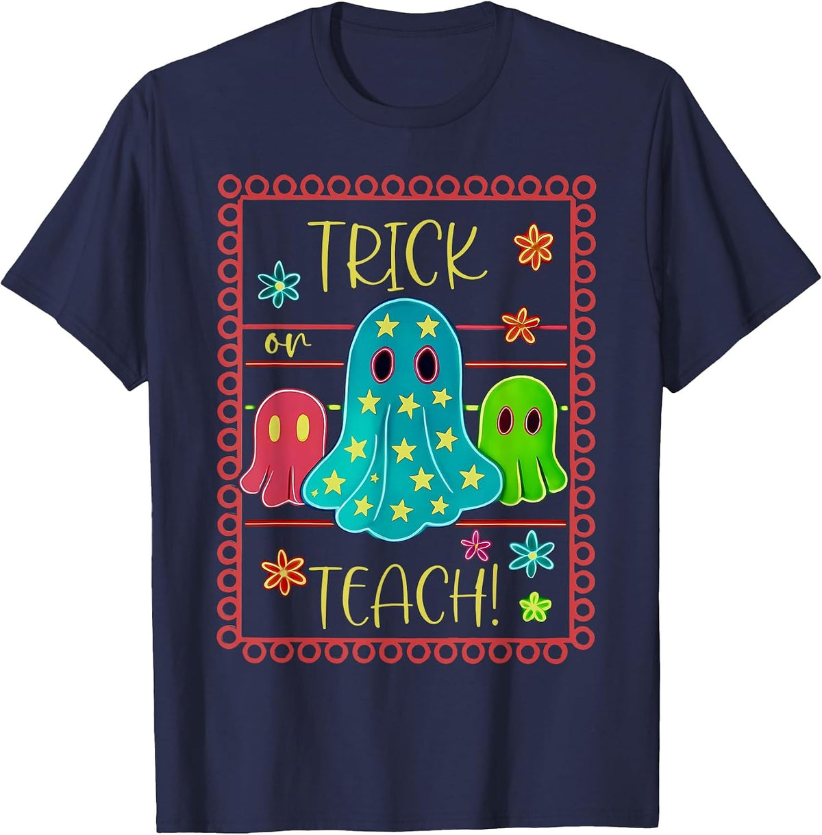 Trick or Teach Neon Ghost Flower Teacher Spooky Halloween T-Shirt - Navy Blue