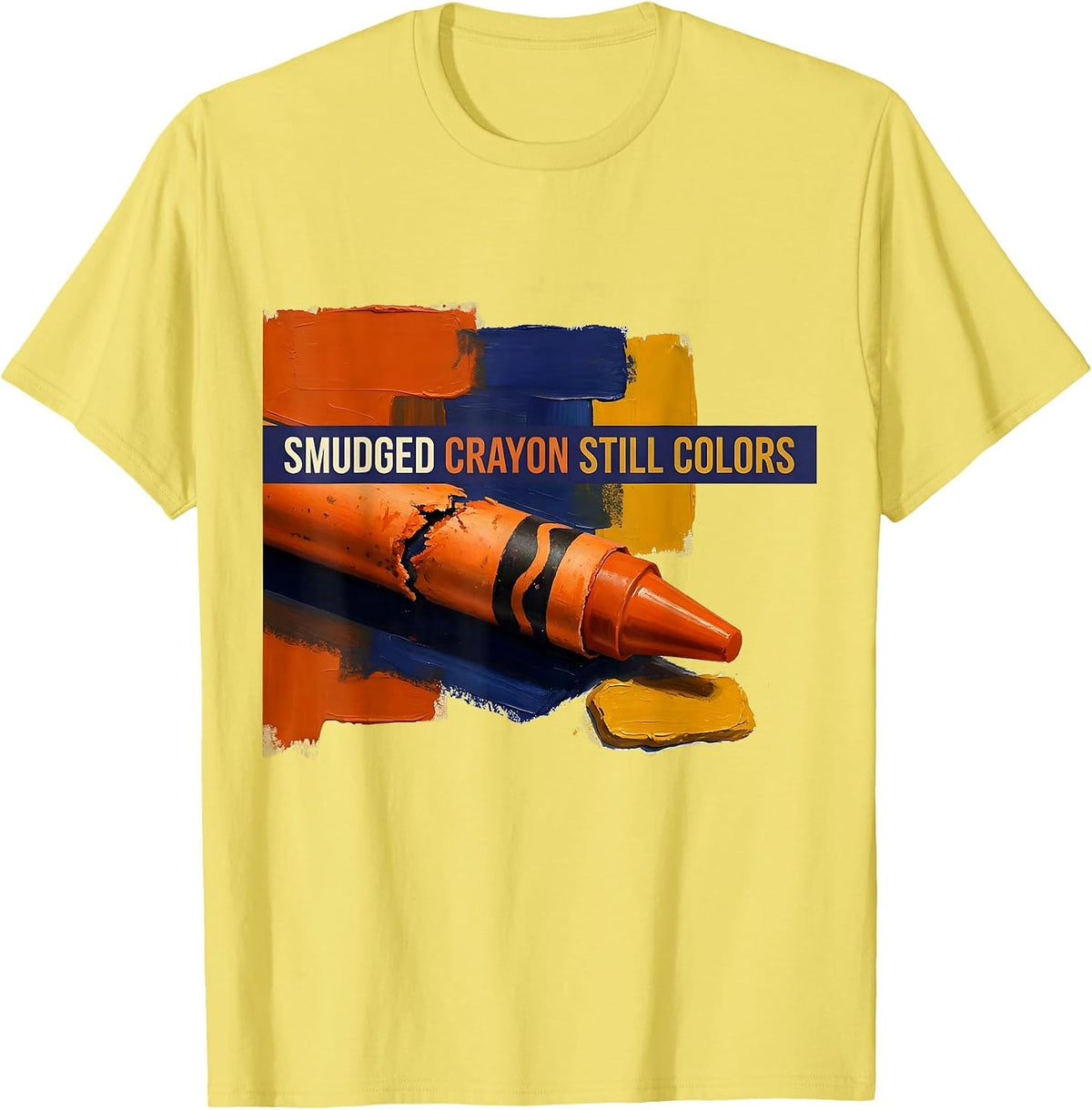 Men's Smudged Crayon Still Colors Inspirational Teacher Mental T-Shirt - Lemon Yellow
